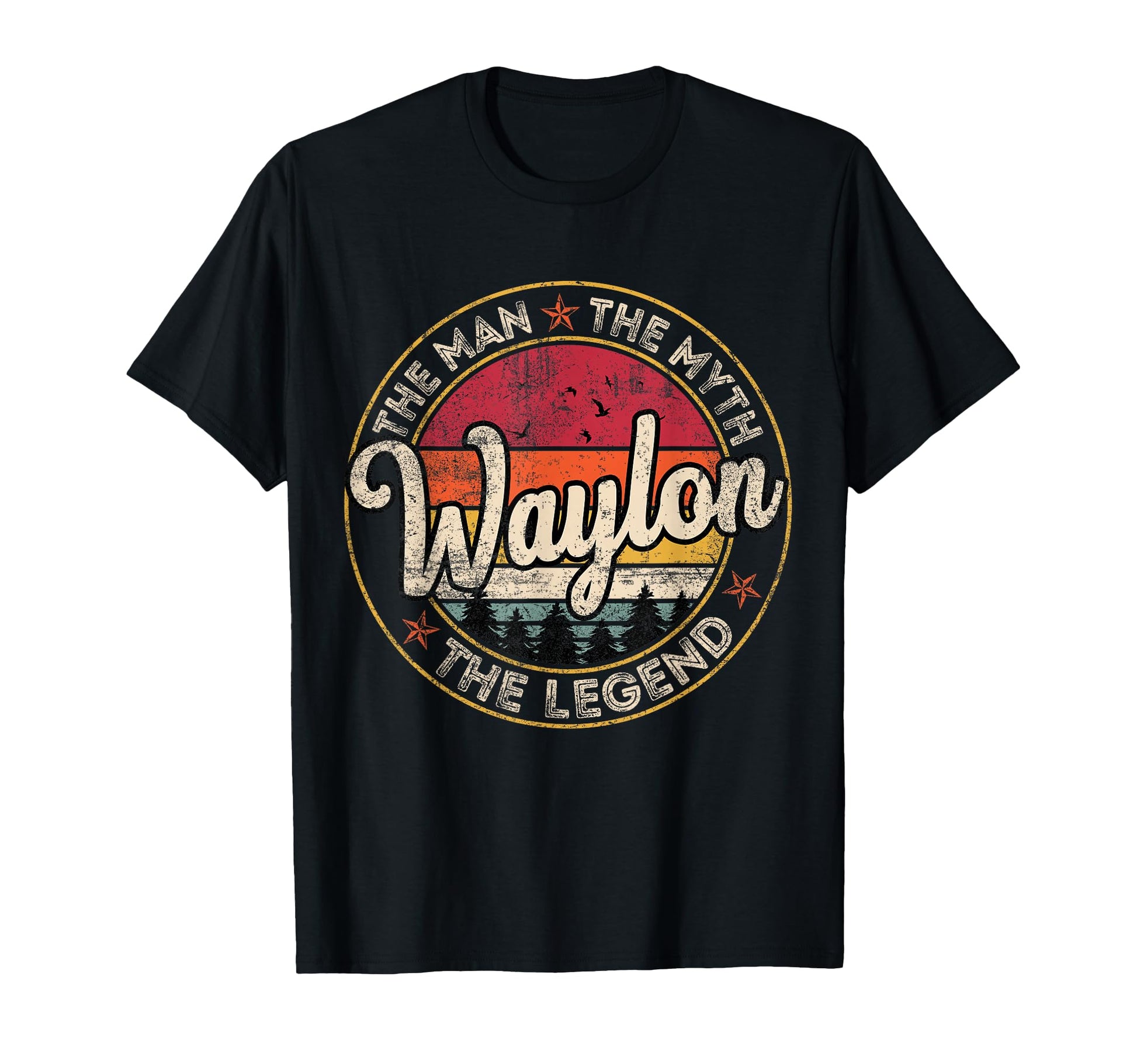 Waylon Myth Legend Personalized Name T-Shirt - Streetwear Style Unisex - T-Shirt, Sweatshirt, Hoodie