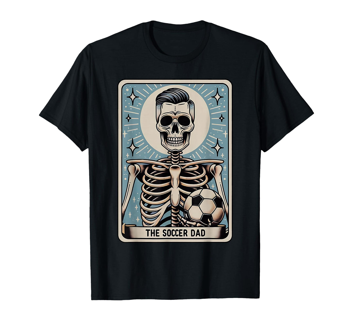 Funny Skeleton Soccer Dad Tarot Card T-Shirt - Minimalist Print for Adults - T-Shirt, Sweatshirt, Hoodie