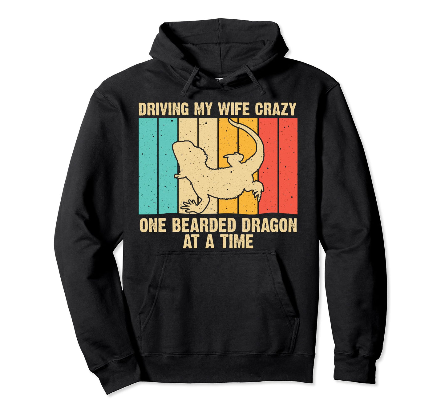 Bearded Dragon Dad Pet Lizard Hoodie - Casual Everyday Wear Men Women - T-Shirt, Sweatshirt, Hoodie
