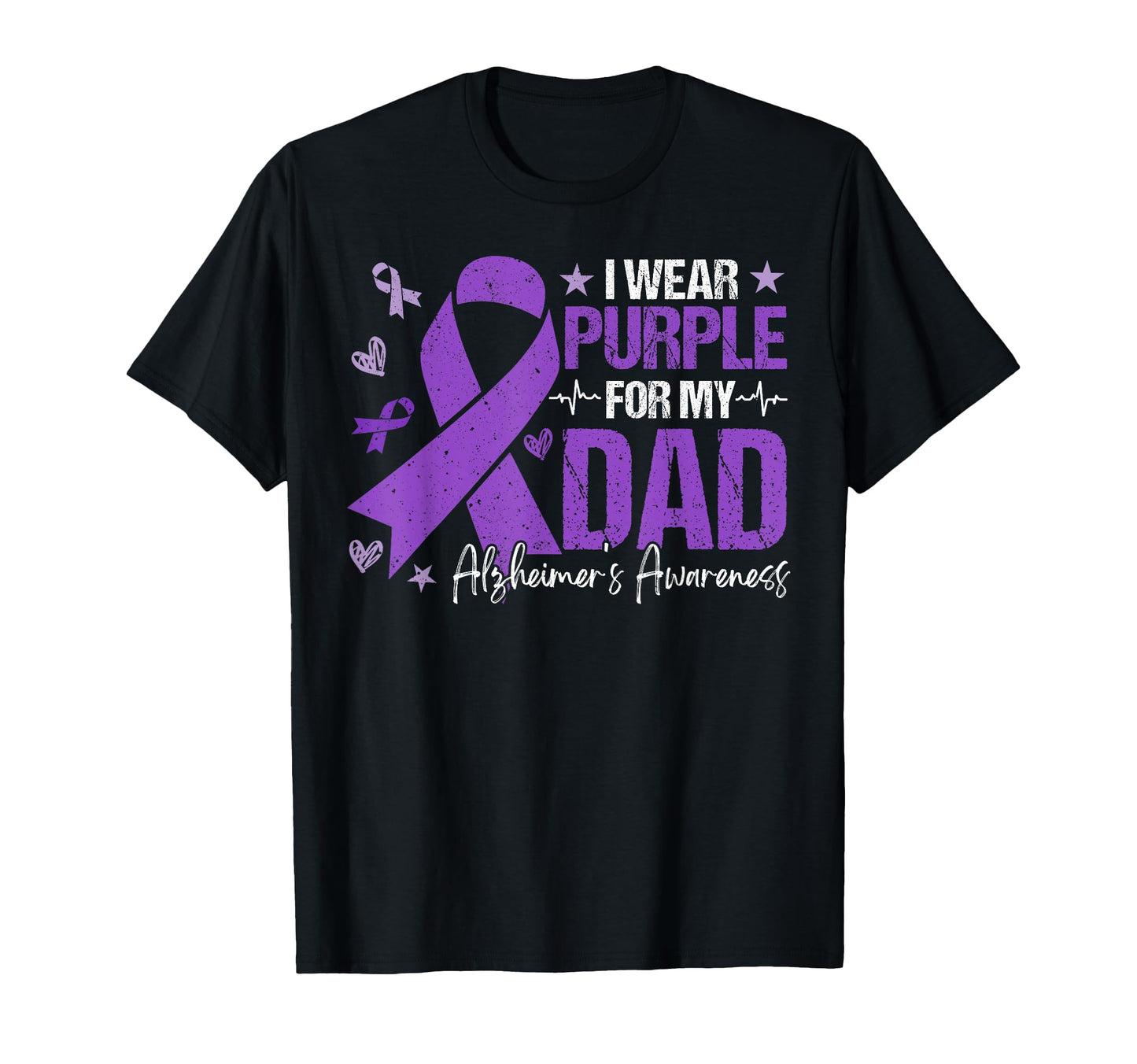 I Wear Purple My Dad Alzheimers T-Shirt - Unique Graphic Men Women - T-Shirt, Sweatshirt, Hoodie