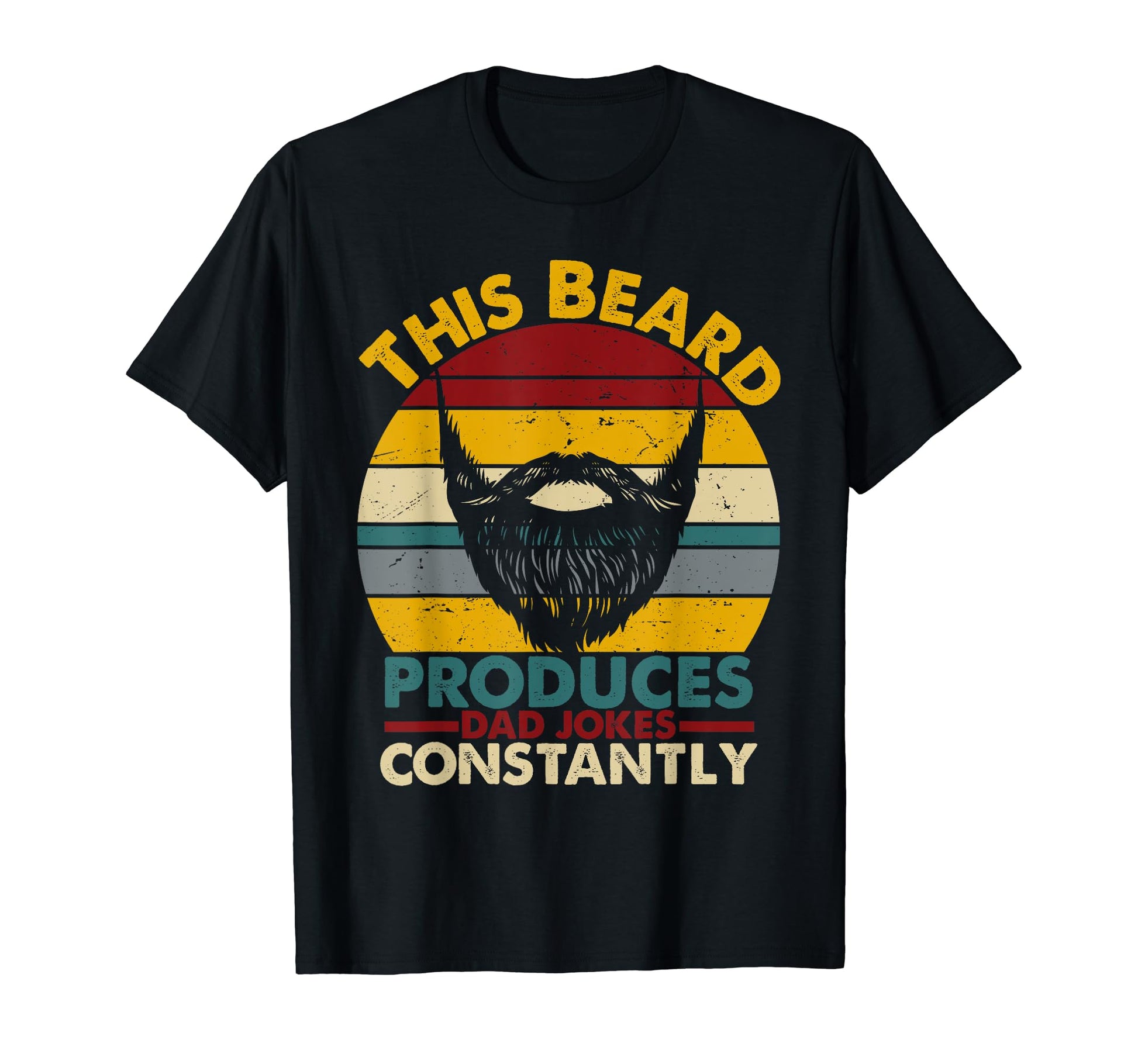 This Beard Produces Dad Jokes T-Shirt - Fun Novelty Design Unisex - T-Shirt, Sweatshirt, Hoodie