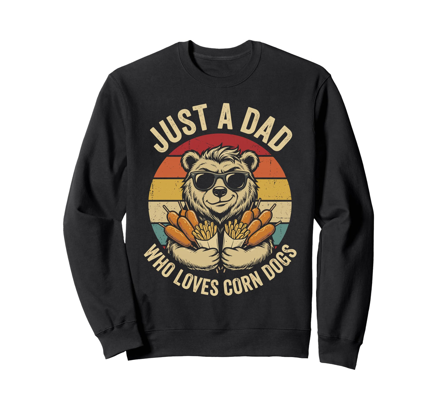 Just Dad Who Loves Corn Dogs Funny Sweatshirt - Minimalist Print Unisex - T-Shirt, Sweatshirt, Hoodie