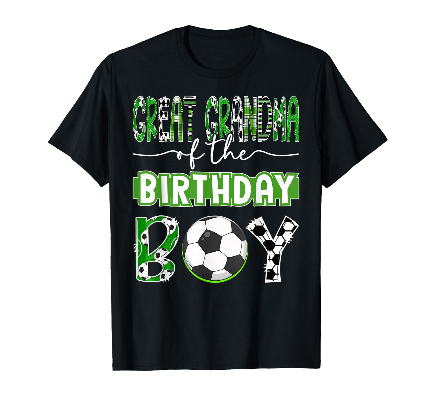 Great Grandma Birthday Soccer Player T-Shirt - Fun Novelty Design Unisex - T-Shirt, Sweatshirt, Hoodie