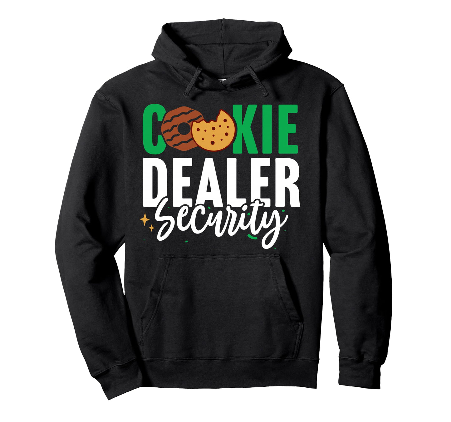 Funny Cookie Dealer Security Cookie Hoodie - Novelty Apparel for Adults - T-Shirt, Sweatshirt, Hoodie