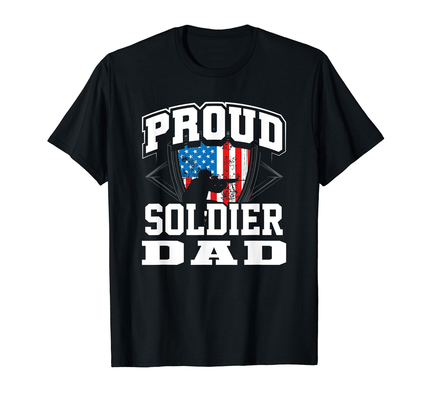 Us Flag My Dad My Soldier Hero Gift T-Shirt - Novelty Apparel Men Women - T-Shirt, Sweatshirt, Hoodie