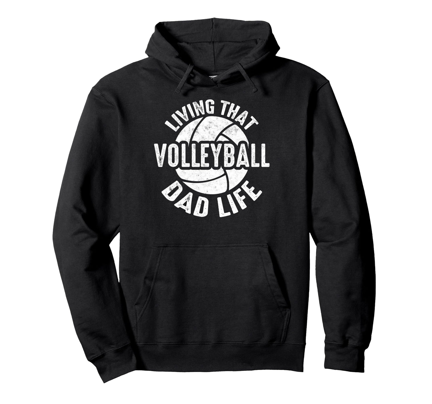 Living That Volleyball Dad Life Sport Fan Hoodie - Graphic Print Unisex - T-Shirt, Sweatshirt, Hoodie