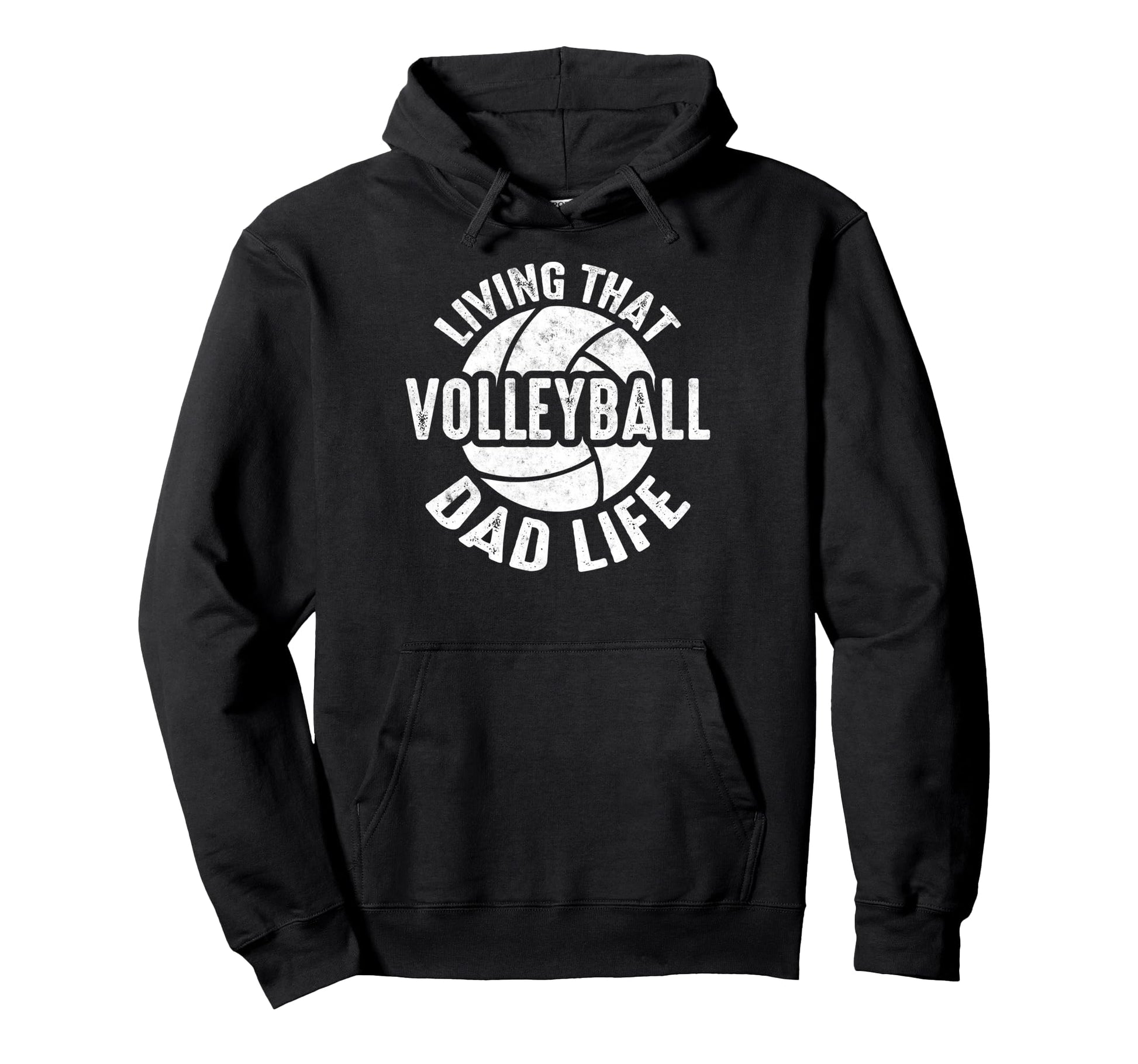 Living That Volleyball Dad Life Sport Fan Hoodie - Graphic Print Unisex - T-Shirt, Sweatshirt, Hoodie
