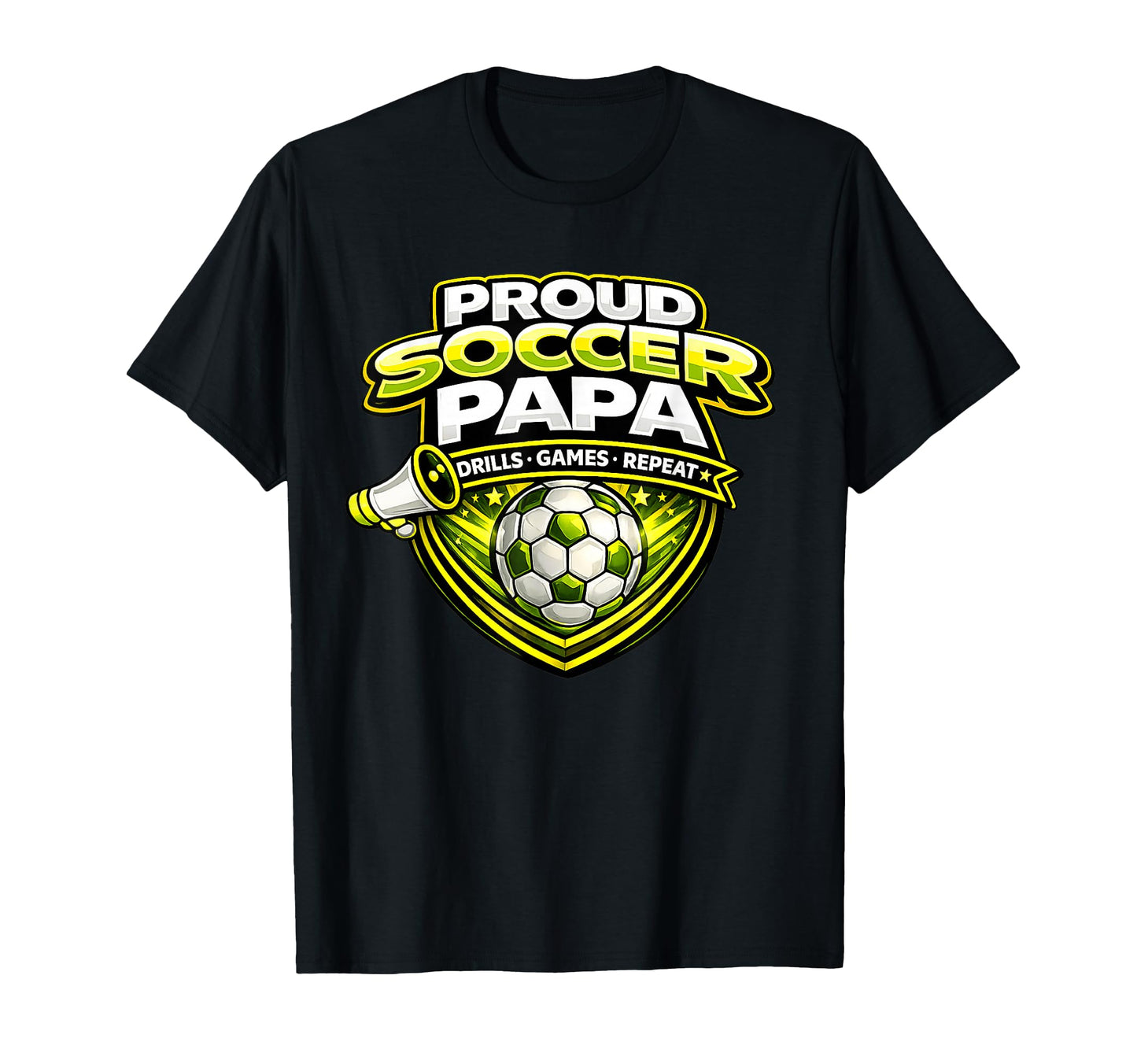 Proud Soccer Papa Funny Drills Games T-Shirt - Custom Art Print Men Women - T-Shirt, Sweatshirt, Hoodie