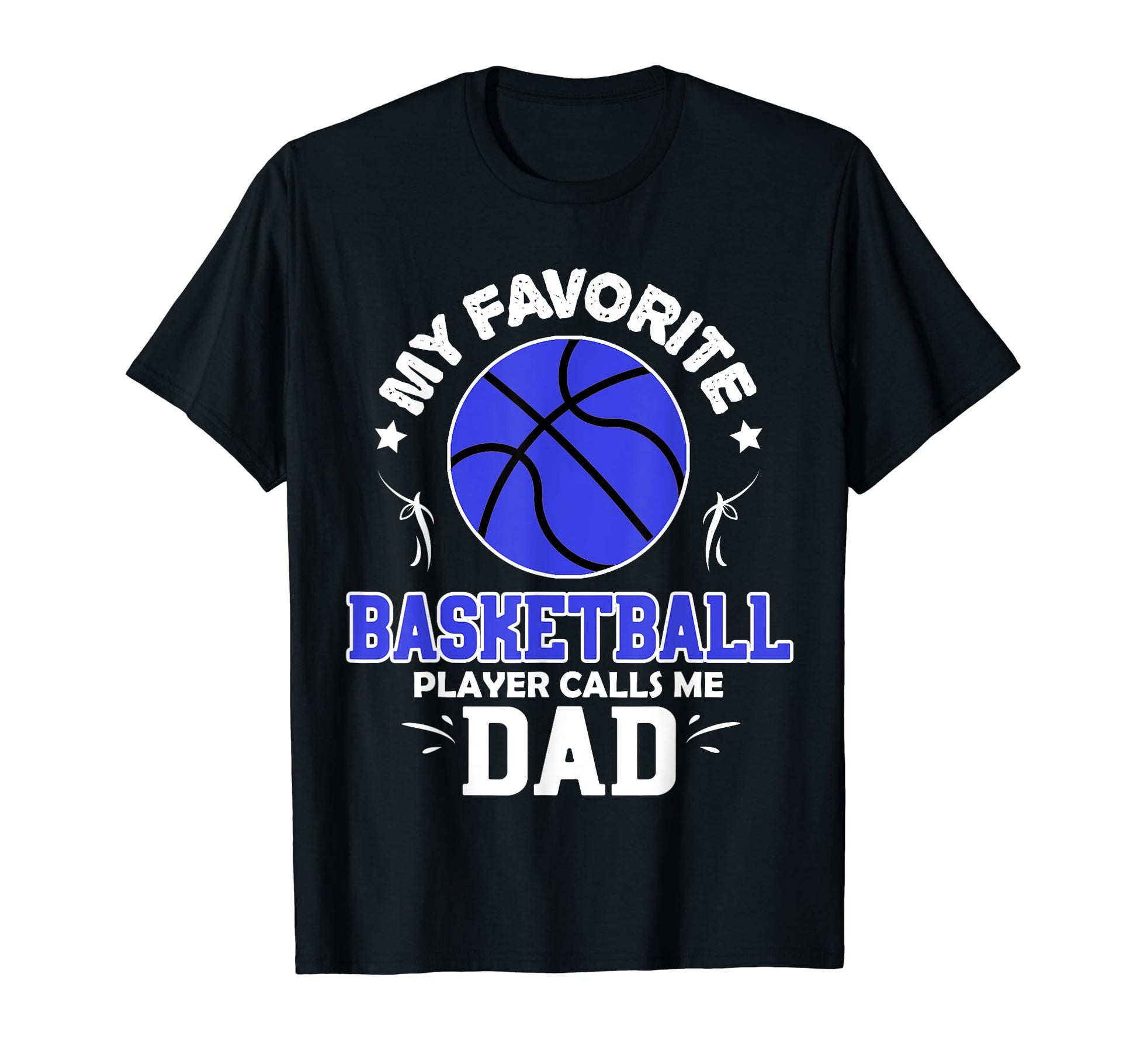 My Favorite Basketball Player Calls Me T-Shirt - Unique Graphic for Adults - T-Shirt, Sweatshirt, Hoodie