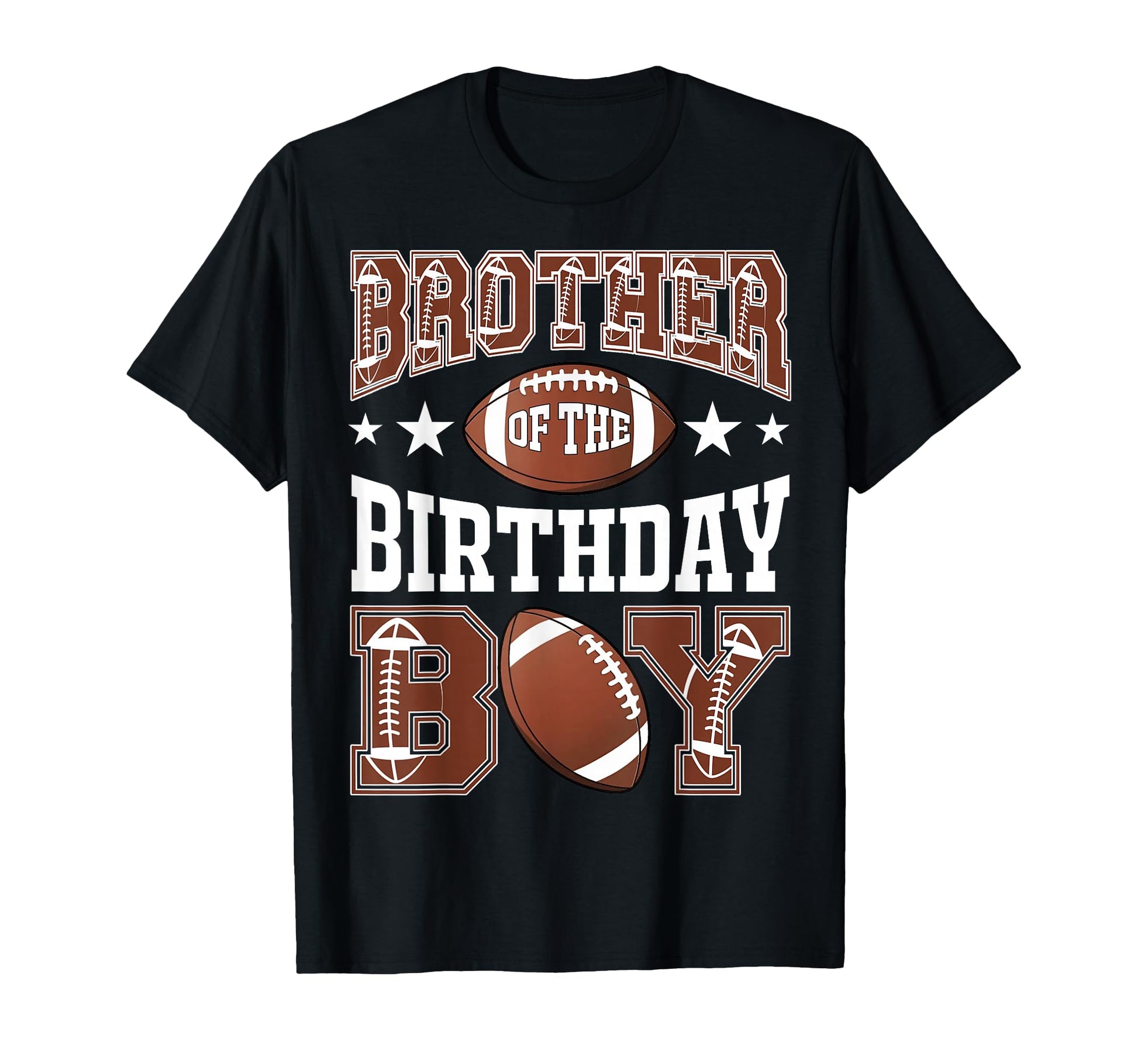 Brother Birthday Football Game Day T-Shirt - Fun Novelty Design for Adults - T-Shirt, Sweatshirt, Hoodie