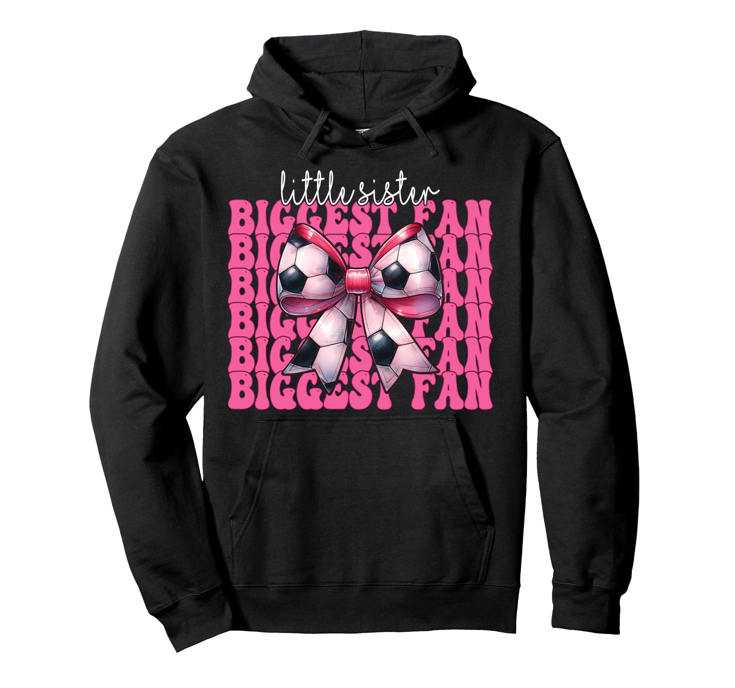 Soccer Sister Soccer Coquette Little Sister Hoodie - Graphic Print Unisex - T-Shirt, Sweatshirt, Hoodie
