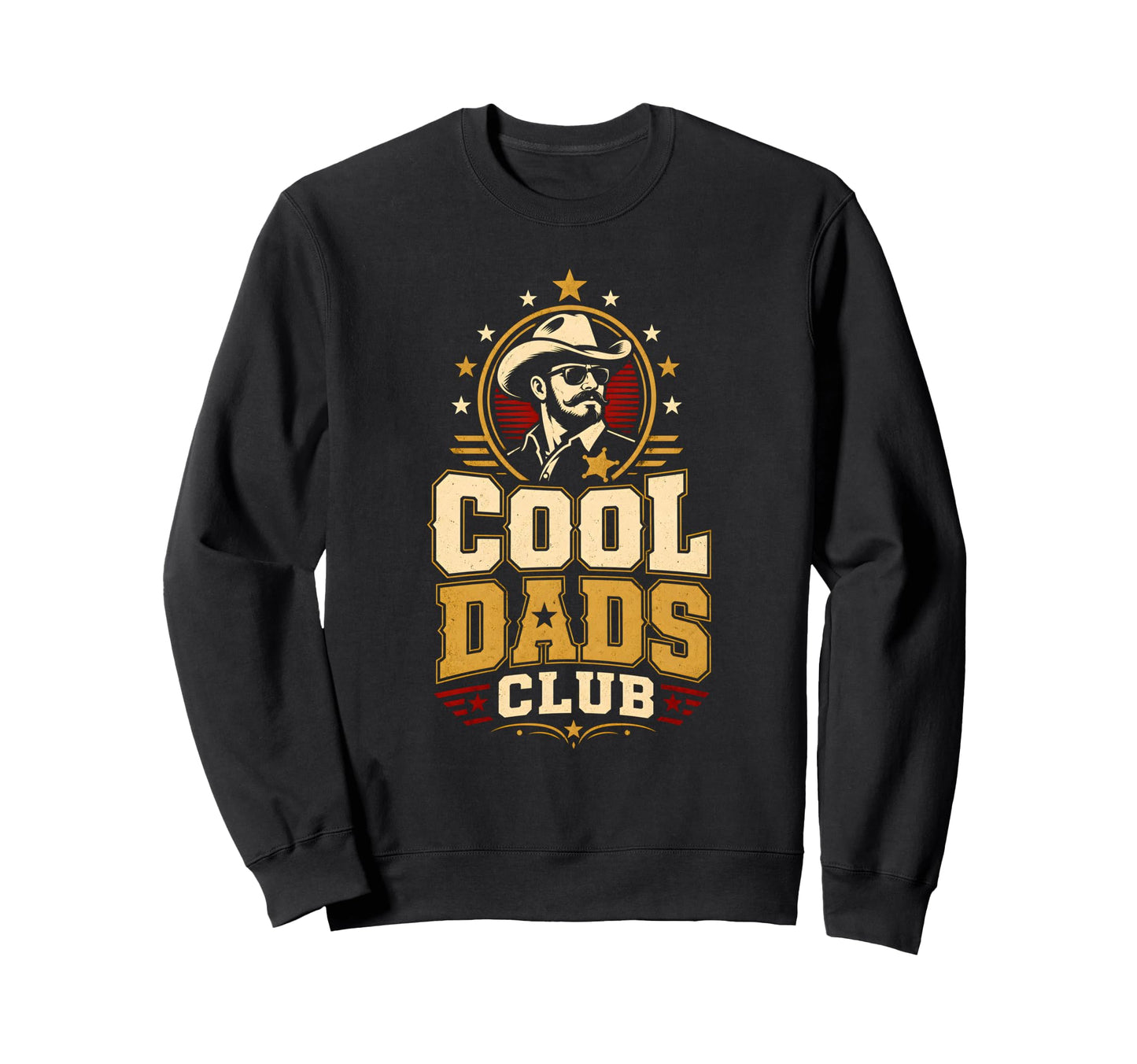 Dads Club Western Dad Cowboy Sweatshirt - Trendy Graphic Men Women - T-Shirt, Sweatshirt, Hoodie