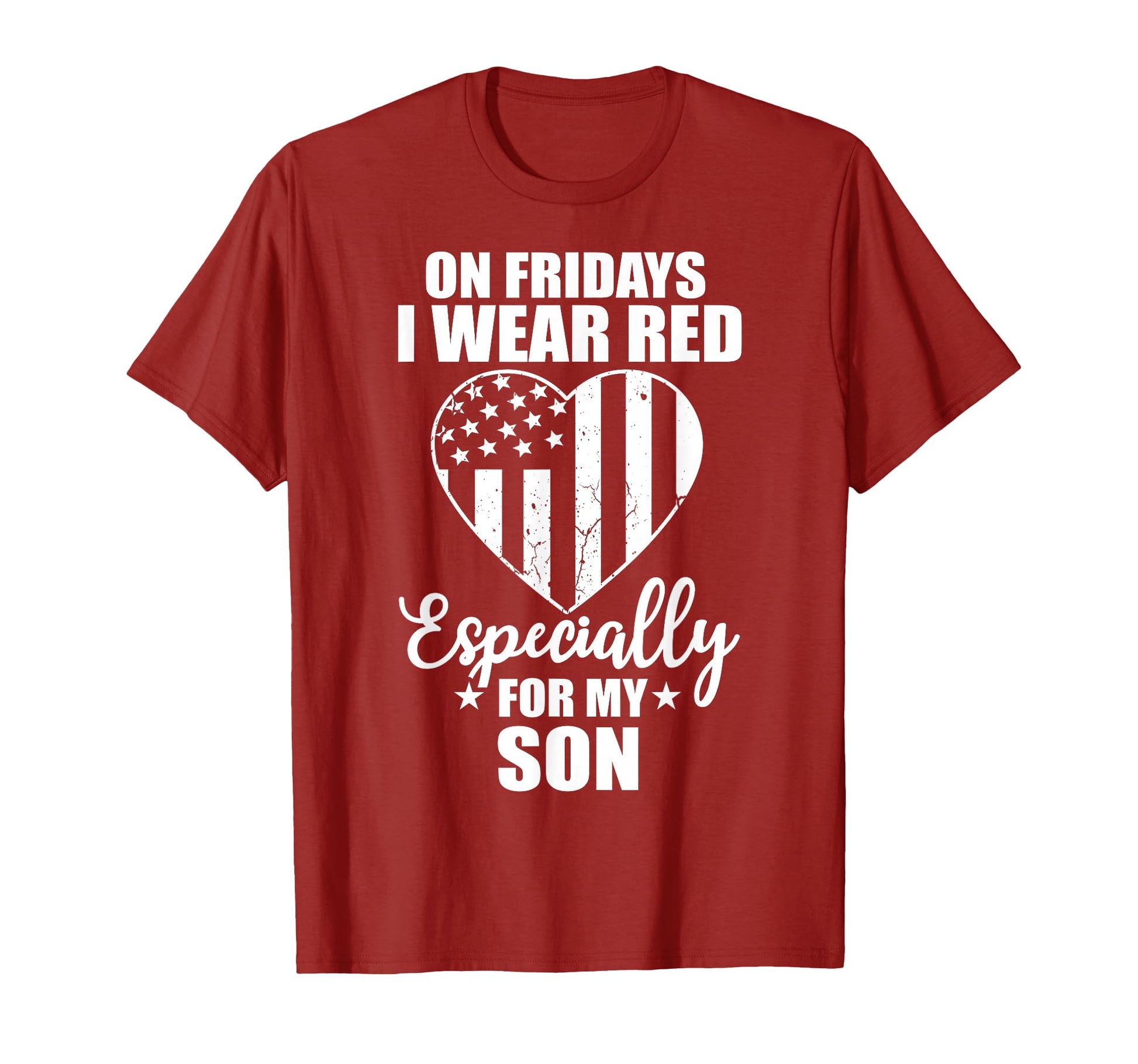 Red Friday My Son Military Troops T-Shirt - Minimalist Print Men Women - T-Shirt, Sweatshirt, Hoodie