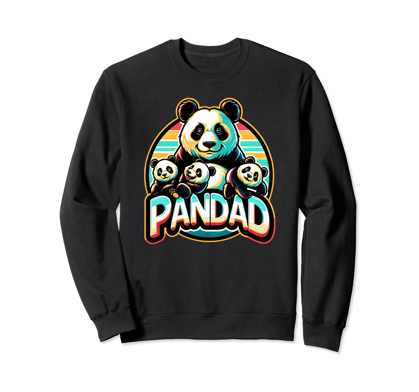 Panda Bear Papa Pandad Panda Sweatshirt - Fun Novelty Design for Adults - T-Shirt, Sweatshirt, Hoodie