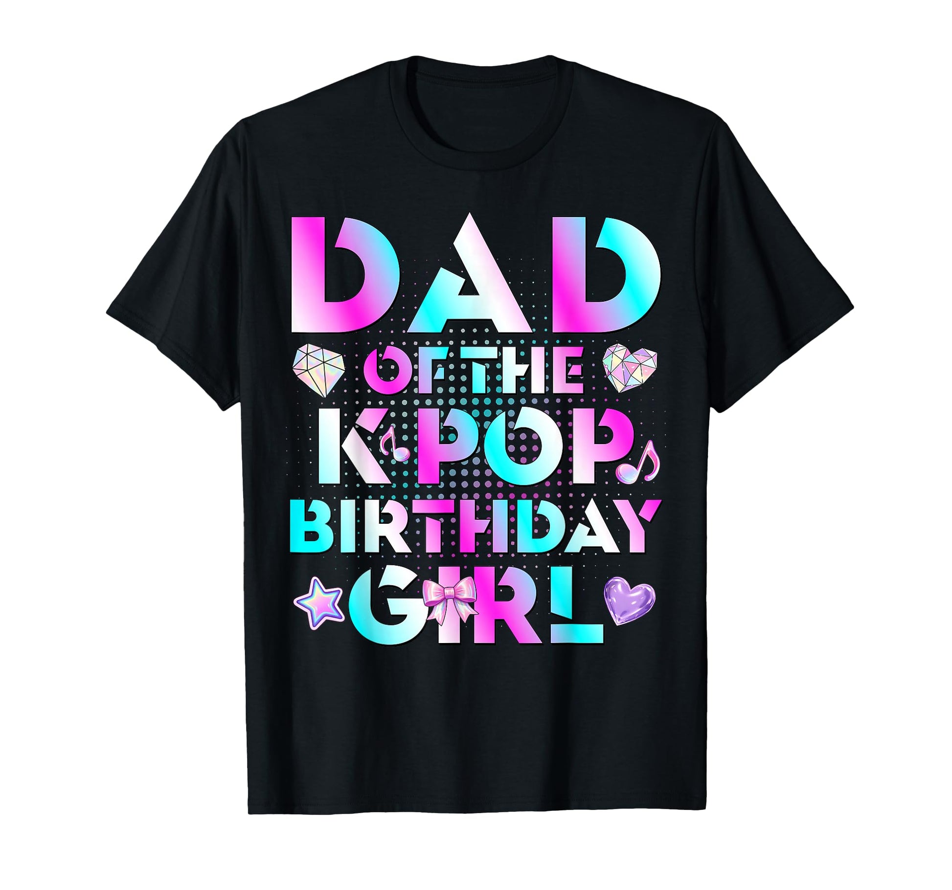 Dad K Pop Birthday Korean Music T-Shirt - Aesthetic Graphic for Adults - T-Shirt, Sweatshirt, Hoodie