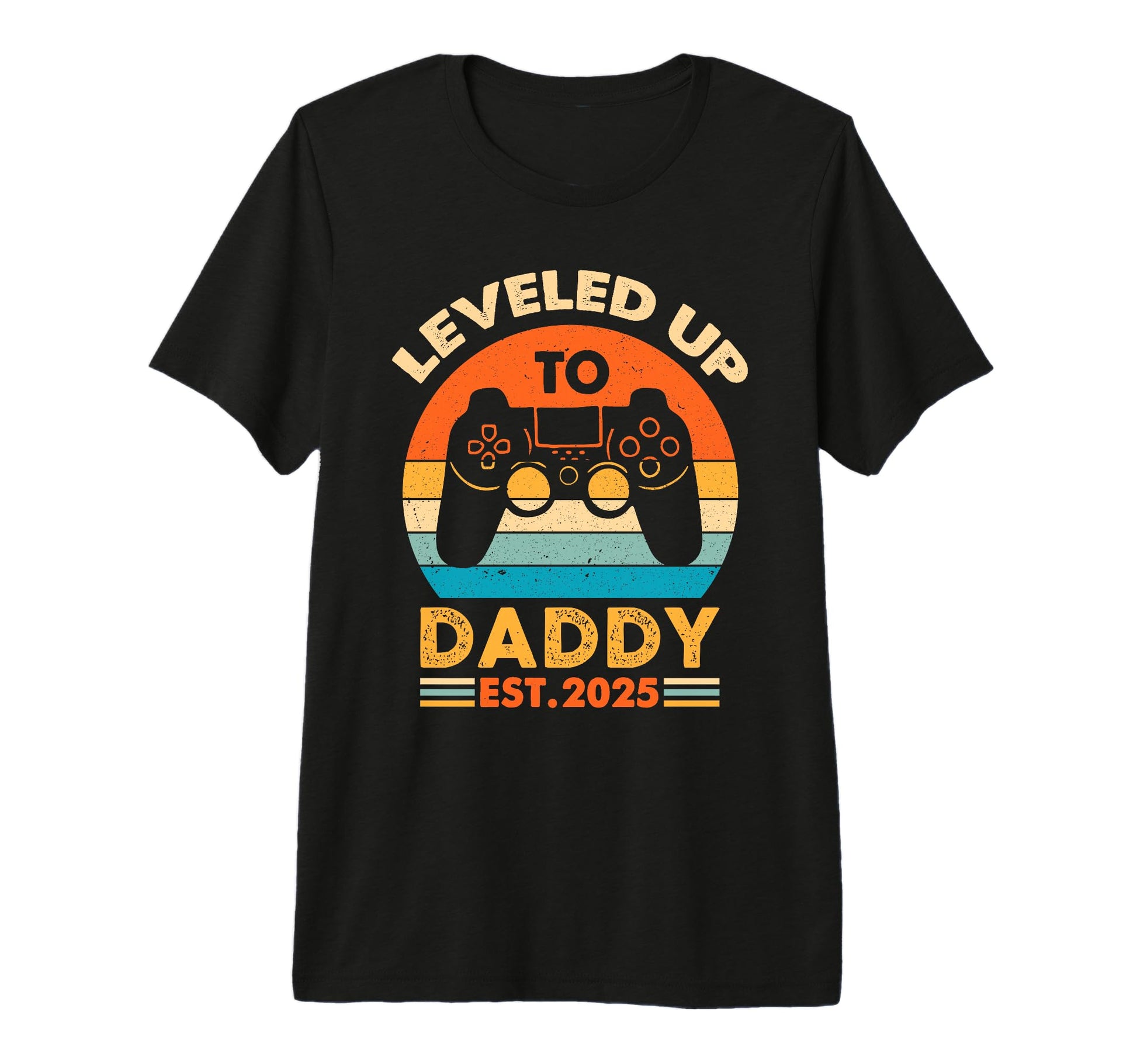 Im Going To Be Daddy 2025 I Leveled Up To T-Shirt - Unique Graphic Unisex - T-Shirt, Sweatshirt, Hoodie