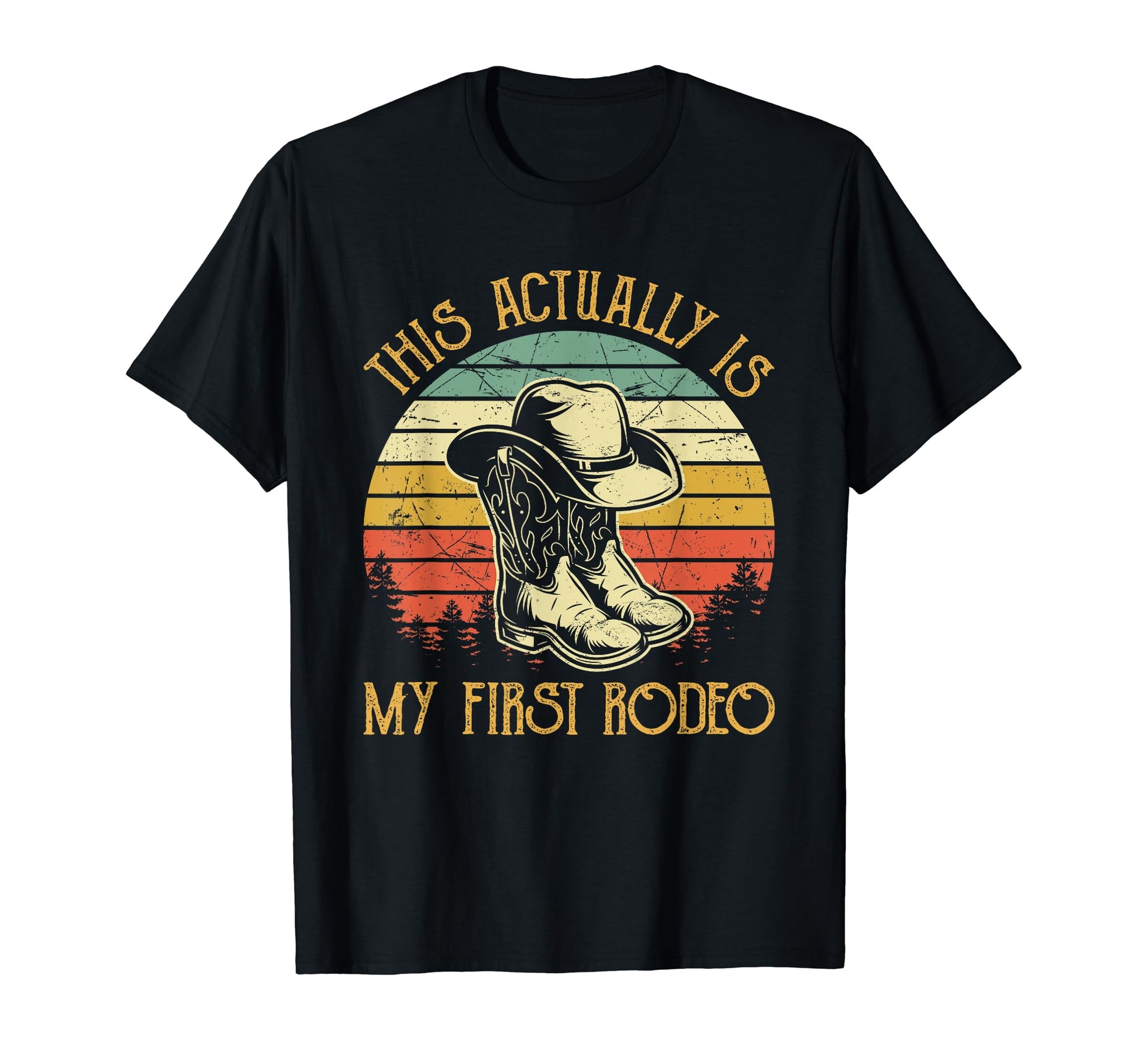 This Actually Is My First Rodeo T-Shirt - Aesthetic Graphic Men Women - T-Shirt, Sweatshirt, Hoodie