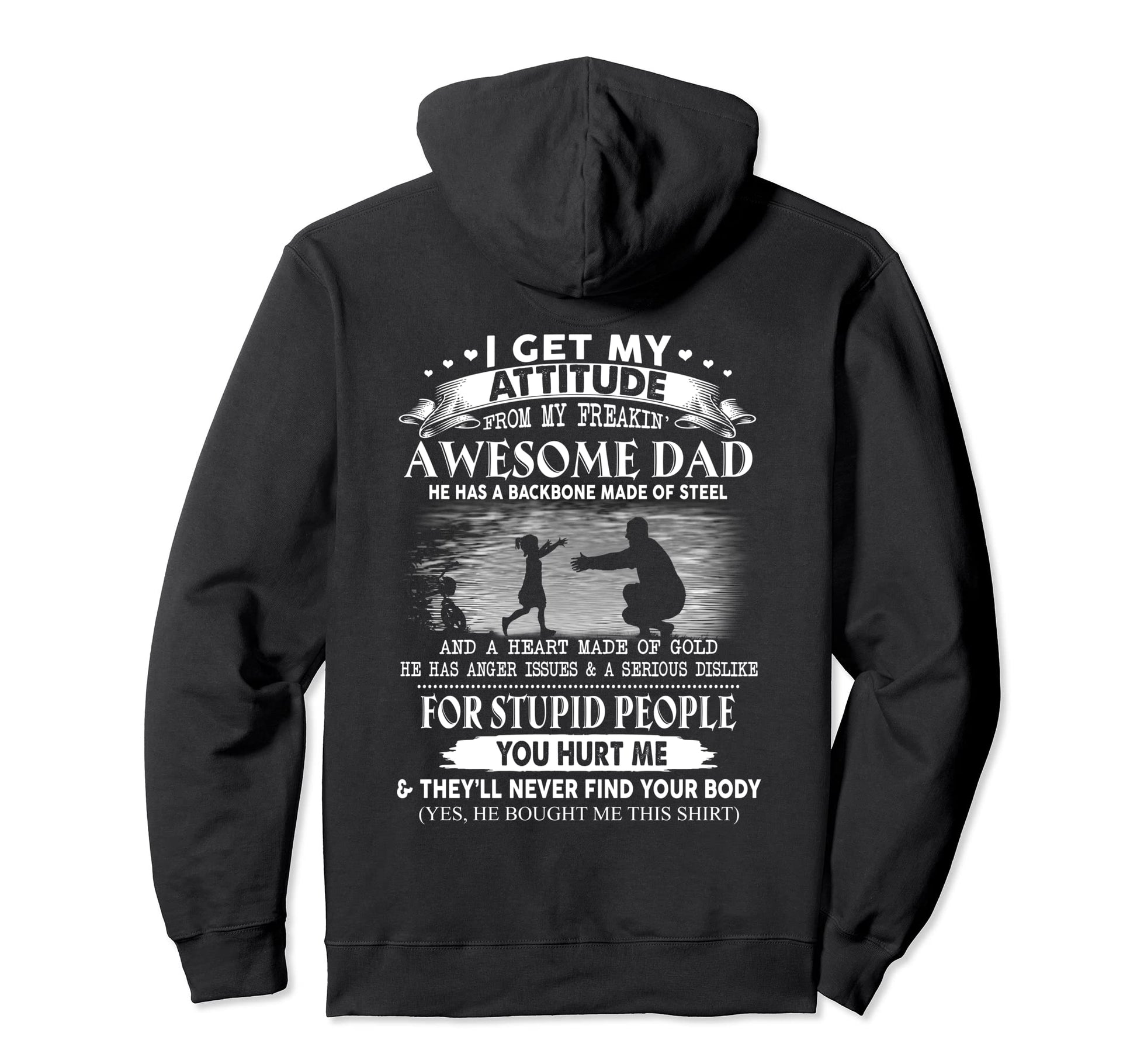 I Get My Attitude From My Freakin Hoodie - Fun Novelty Design for Adults - T-Shirt, Sweatshirt, Hoodie