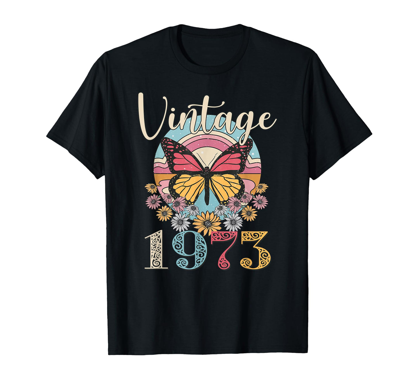 49Th 1973 Butterfly Floral T-Shirt - Casual Everyday Wear for Adults - T-Shirt, Sweatshirt, Hoodie