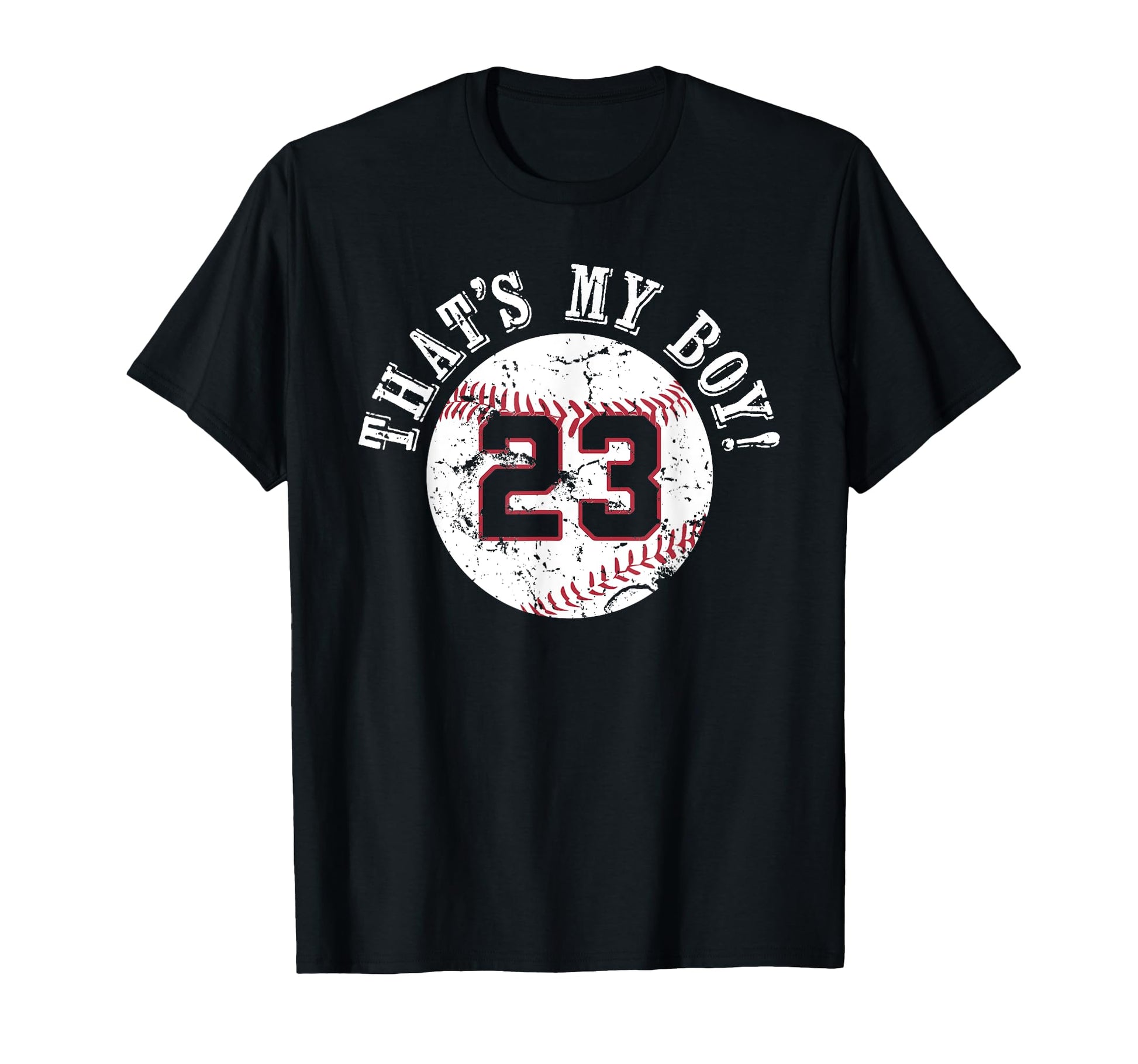 Unique Thats My 23 Baseball Player Mom Or T-Shirt - Unique Graphic Unisex - T-Shirt, Sweatshirt, Hoodie