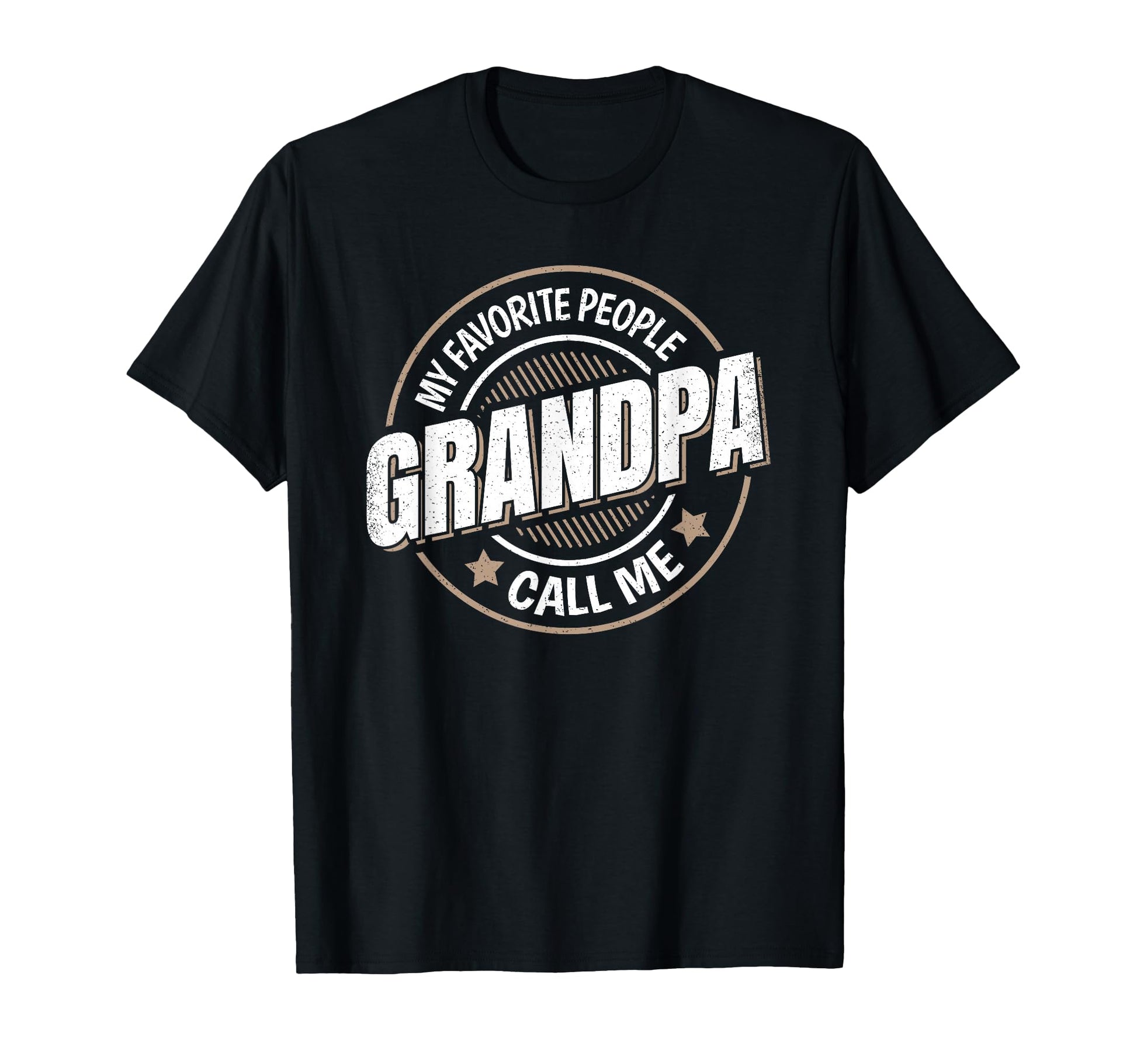 My Favorite People Call Me Grandpa T-Shirt - Streetwear Style Men Women - T-Shirt, Sweatshirt, Hoodie