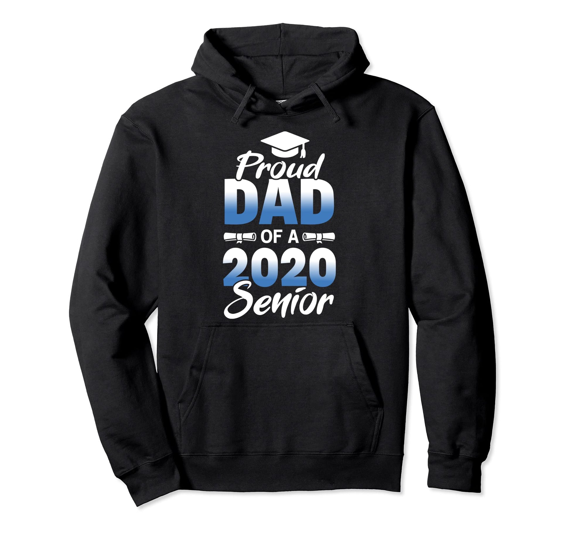 Proud Dad 2020 Senior Family Graduate Hoodie - Graphic Print for Adults - T-Shirt, Sweatshirt, Hoodie