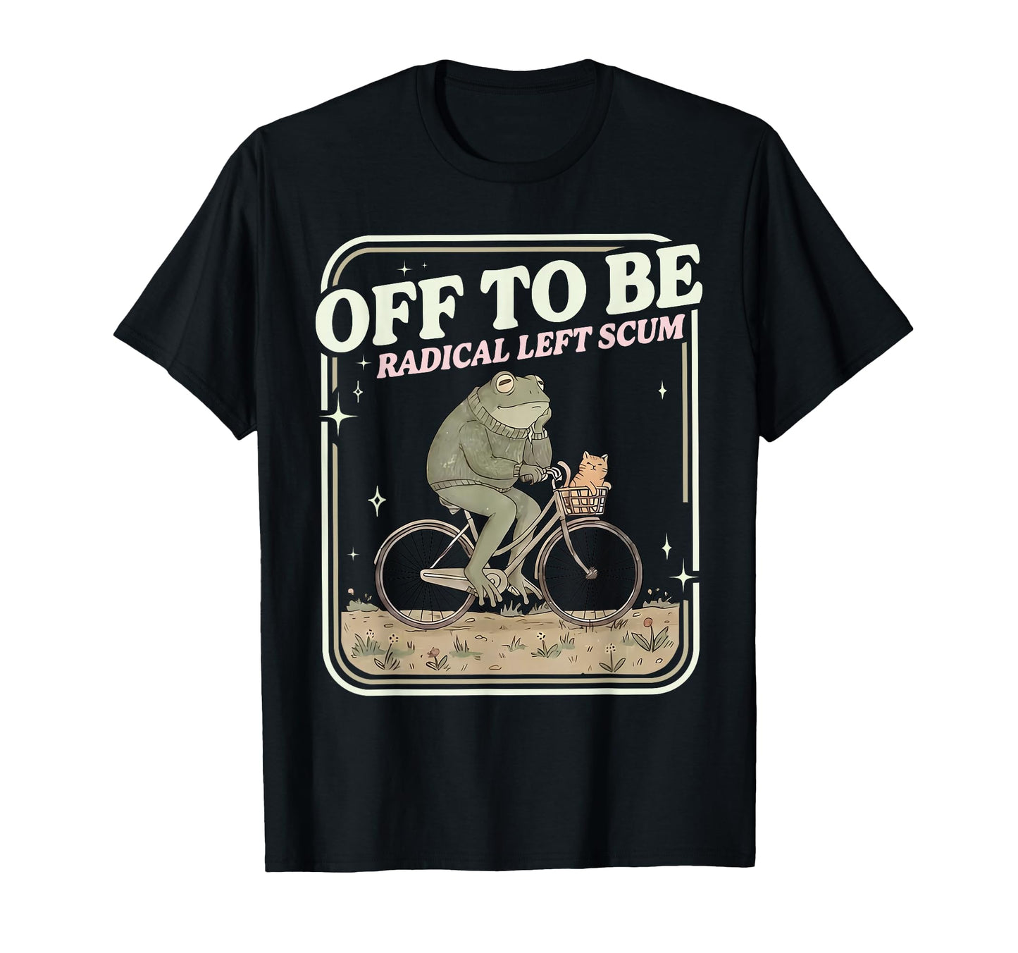 Funny Frog Kitten Meme Off To Be T-Shirt - Casual Everyday Wear Men Women - T-Shirt, Sweatshirt, Hoodie