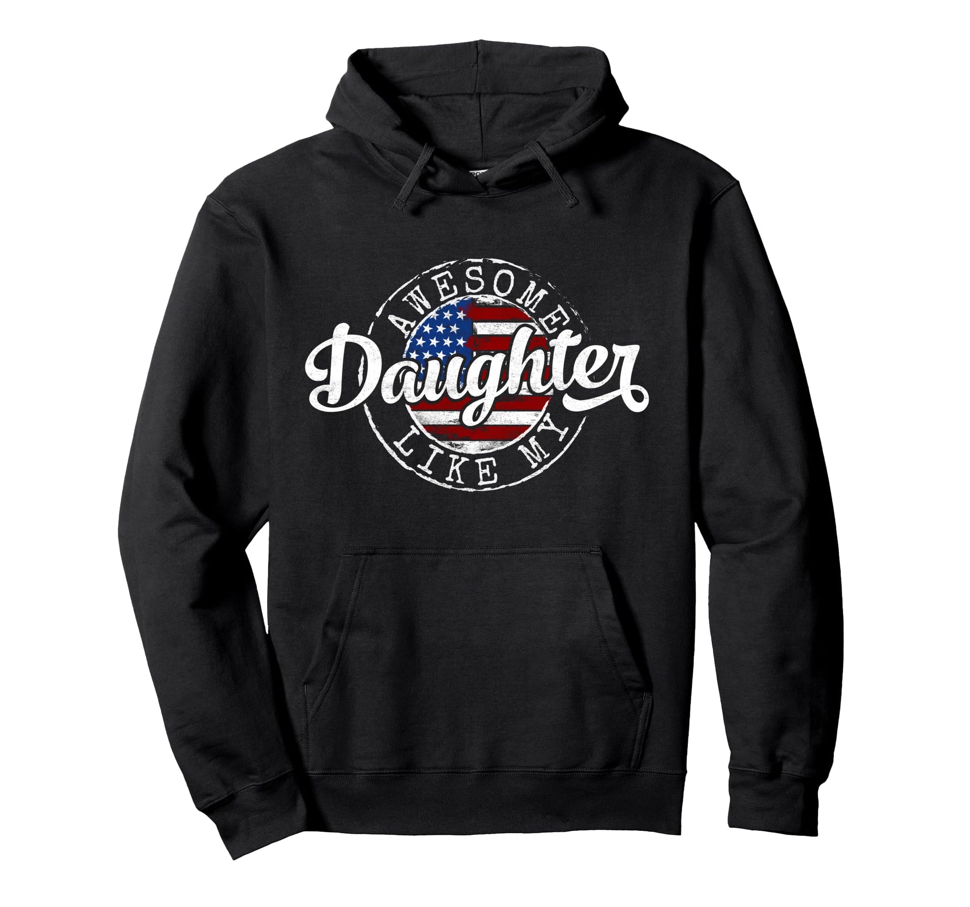 Awesome Like My Daughter Father Day Hoodie - Custom Art Print for Adults - T-Shirt, Sweatshirt, Hoodie