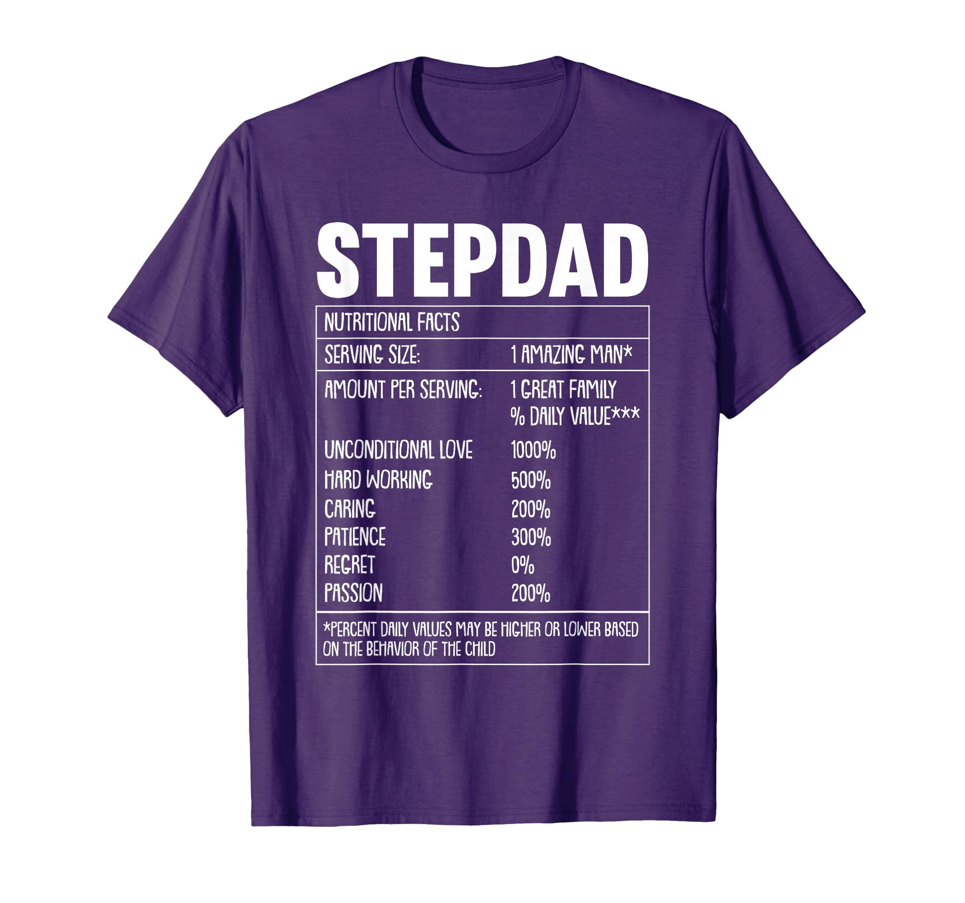 Step Dad Nutrition Facts Fathers Day T-Shirt - Streetwear Style Men Women - T-Shirt, Sweatshirt, Hoodie