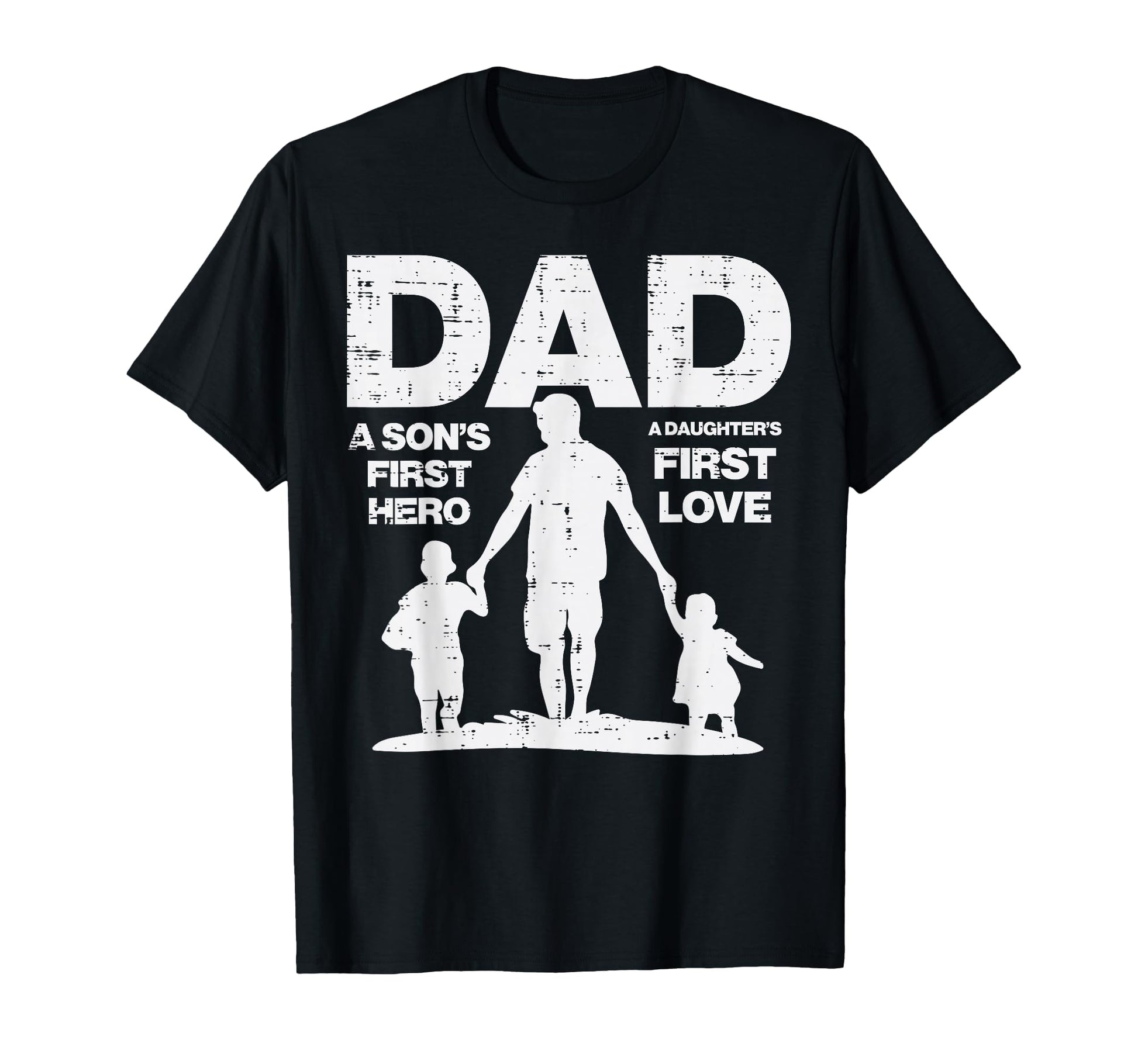Dad Sons Hero First Daughter Love T-Shirt - Trendy Graphic for Adults - T-Shirt, Sweatshirt, Hoodie