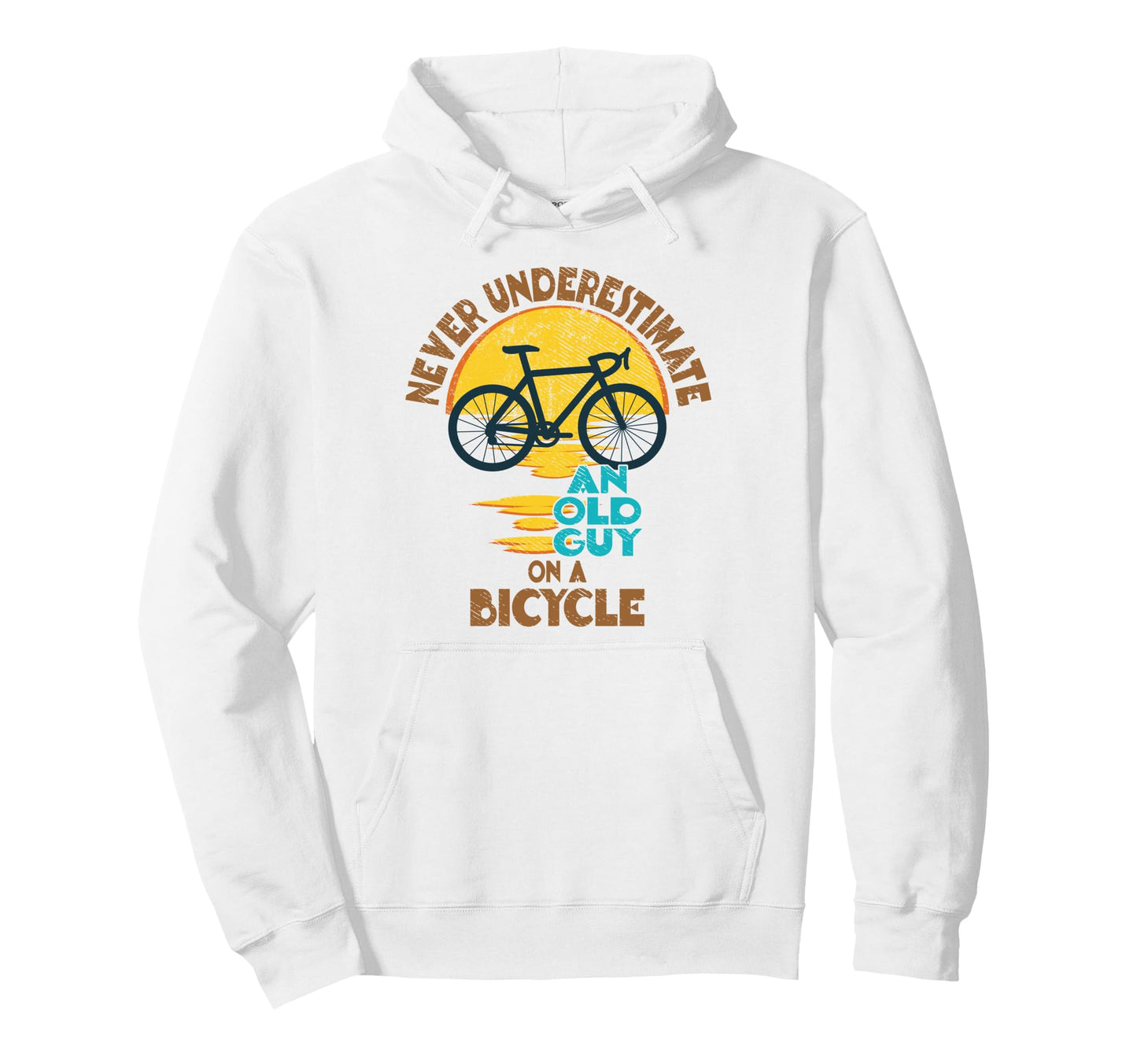 Dad Cycling Never Underestimate Old Hoodie - Custom Art Print for Adults - T-Shirt, Sweatshirt, Hoodie
