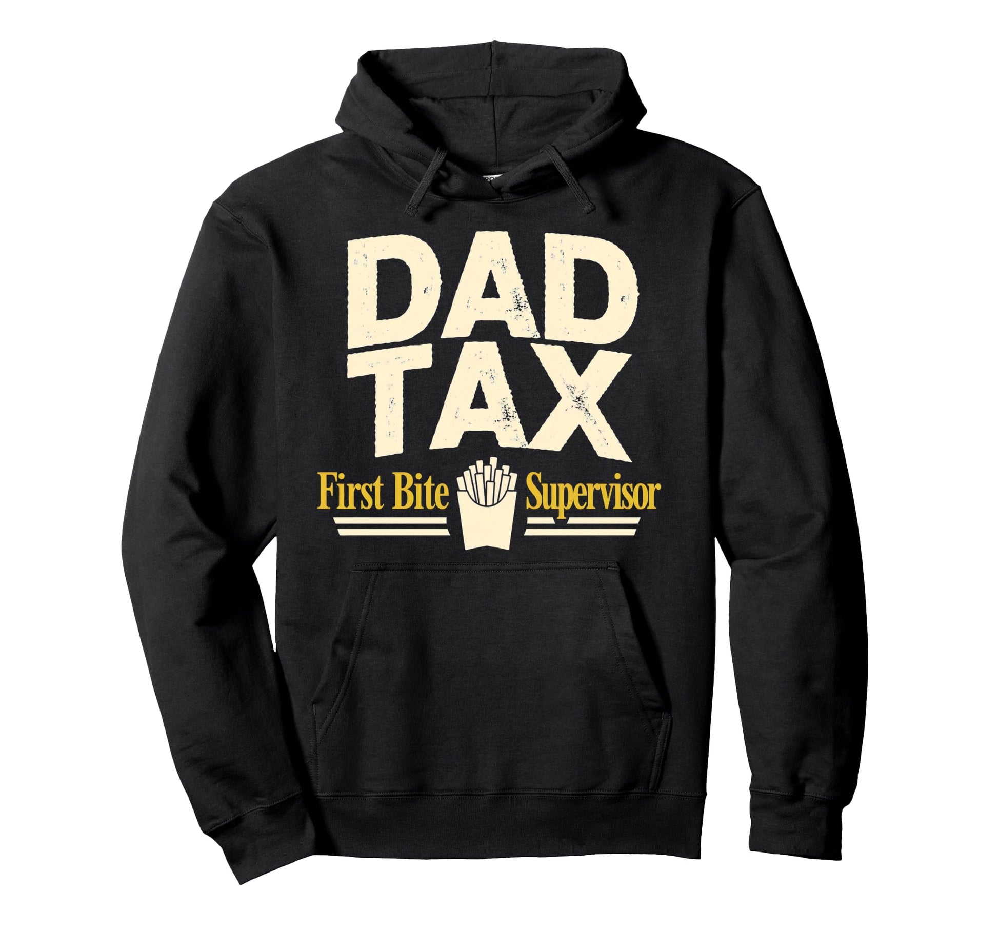 Dad Tax Definition Funny Fathers Day Hoodie - Novelty Apparel Men Women - T-Shirt, Sweatshirt, Hoodie