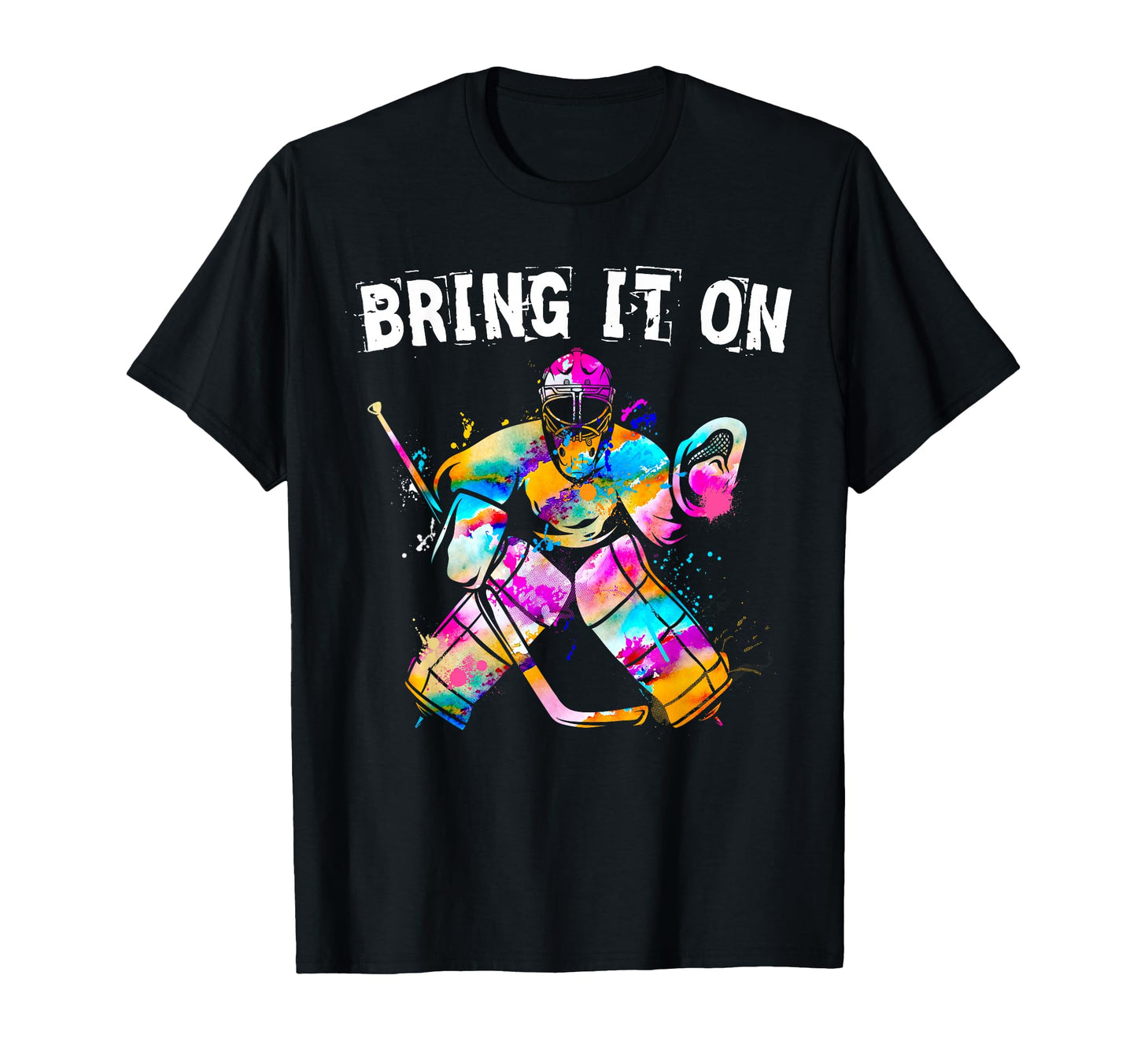 Ice Hockey Player Goalkeeper Ice T-Shirt - Casual Everyday Wear Unisex - T-Shirt, Sweatshirt, Hoodie