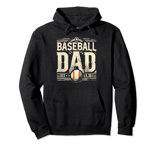 Baseball Dad Fathers Day Hoodie - Unique Graphic Men Women - T-Shirt, Sweatshirt, Hoodie