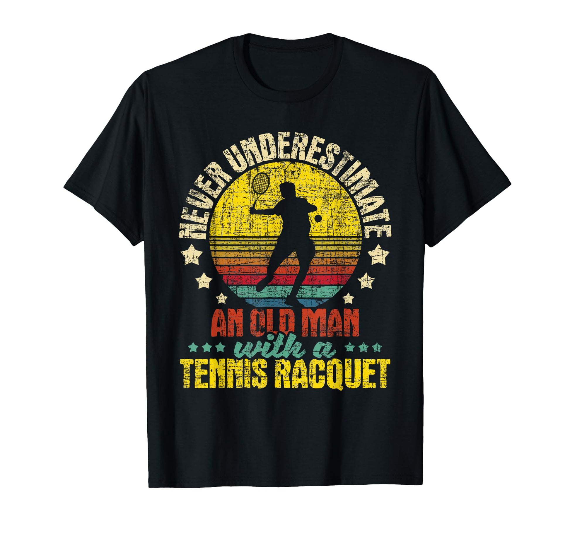 Never Underestimate Old Tennis T-Shirt - Custom Art Print for Adults - T-Shirt, Sweatshirt, Hoodie