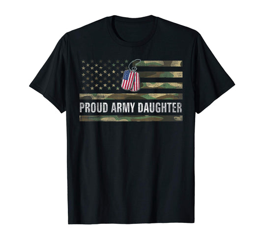 American Flag Proud Army Daughter T-Shirt - Fun Novelty Design Unisex - T-Shirt, Sweatshirt, Hoodie