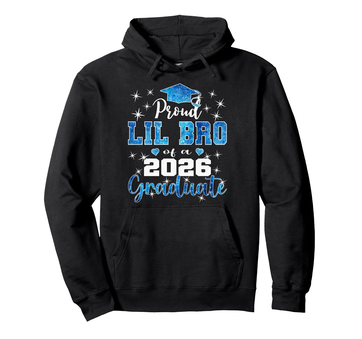 Super Proud Lil Bro 2026 Graduate Hoodie - Fun Novelty Design Unisex - T-Shirt, Sweatshirt, Hoodie