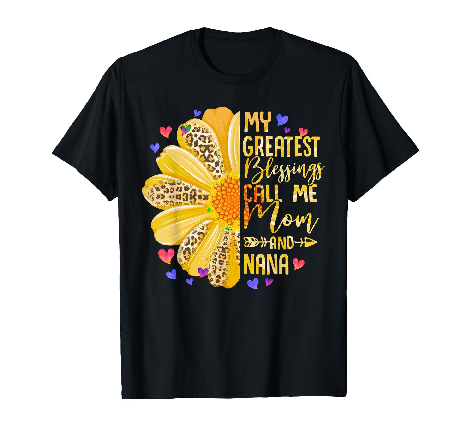 My Greatest Blessings Call Me Mom And T-Shirt - Trendy Graphic for Adults - T-Shirt, Sweatshirt, Hoodie