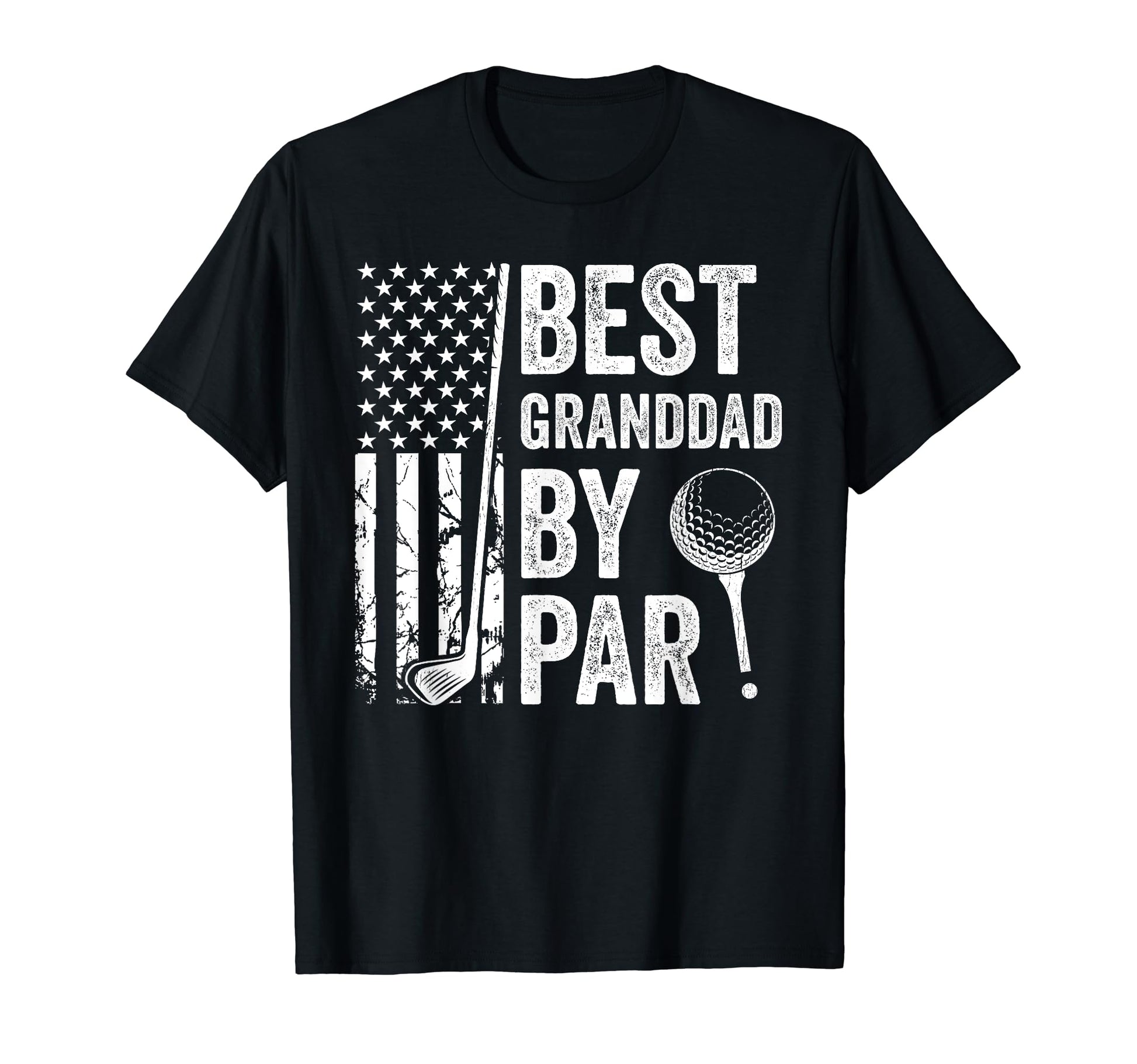 Best Grandad Par Usa Flag Golf T-Shirt - Streetwear Style for Adults - T-Shirt, Sweatshirt, Hoodie