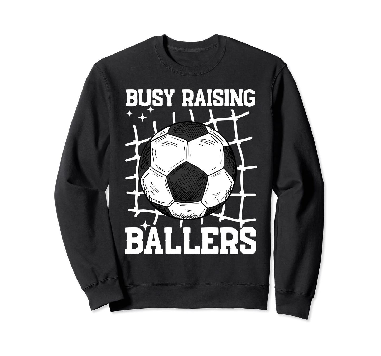 Soccer Mom Busy Raising Ballers Sweatshirt - Fun Novelty Design for Adults - T-Shirt, Sweatshirt, Hoodie