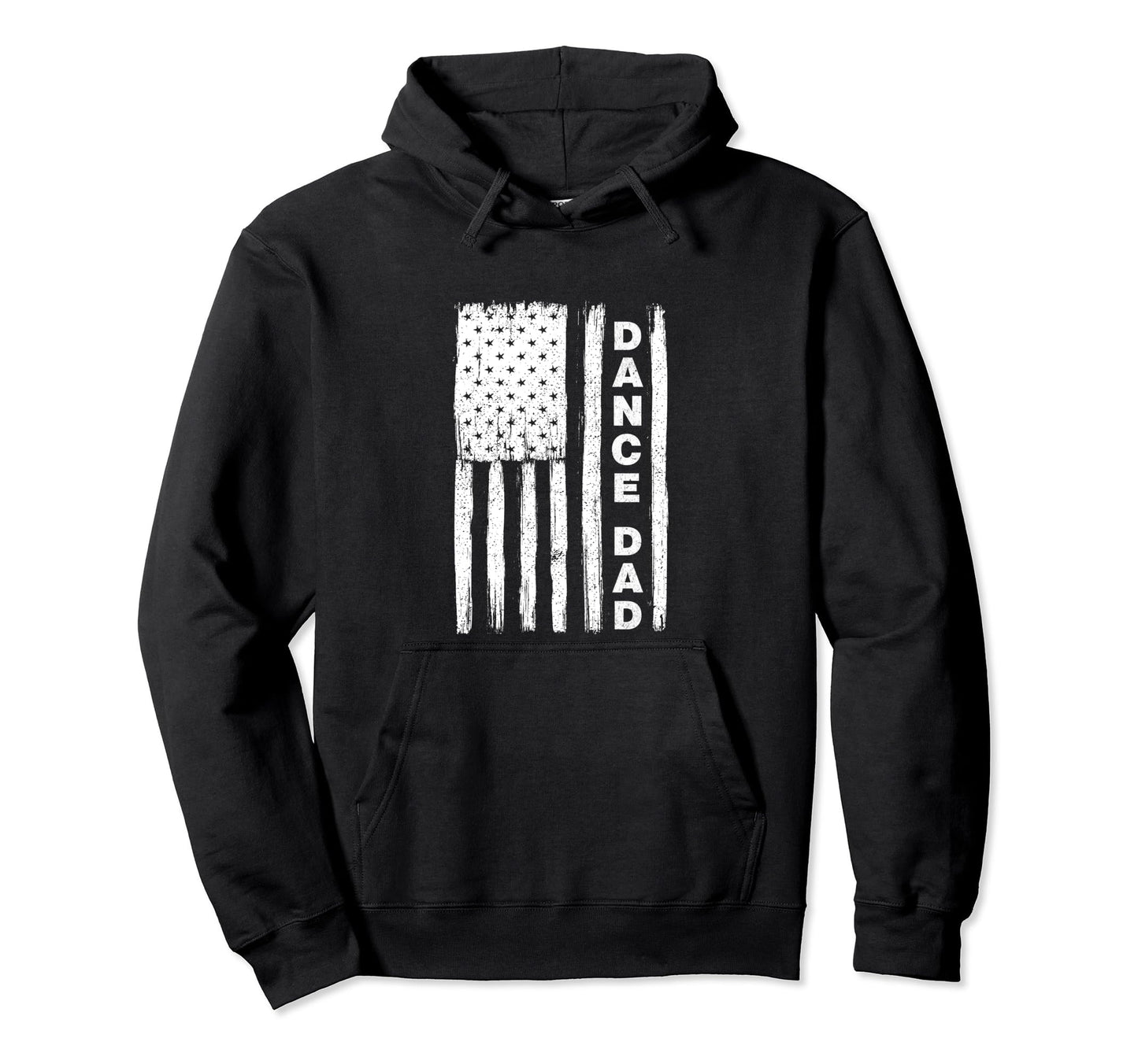 Dance Dad Flag White Hoodie - Novelty Apparel Men Women - T-Shirt, Sweatshirt, Hoodie
