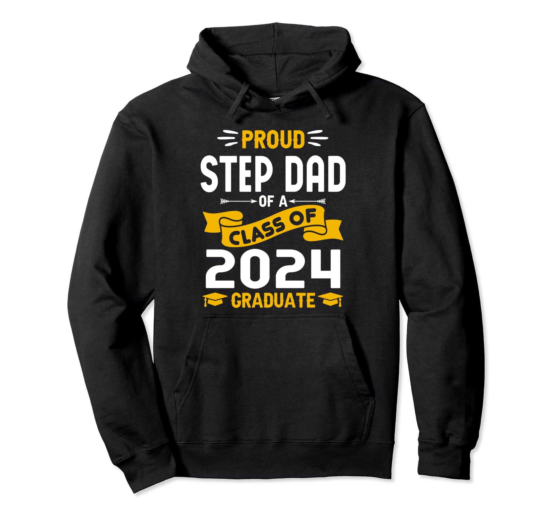 Proud Step Dad Class 2024 Graduate Hoodie - Novelty Apparel for Adults - T-Shirt, Sweatshirt, Hoodie