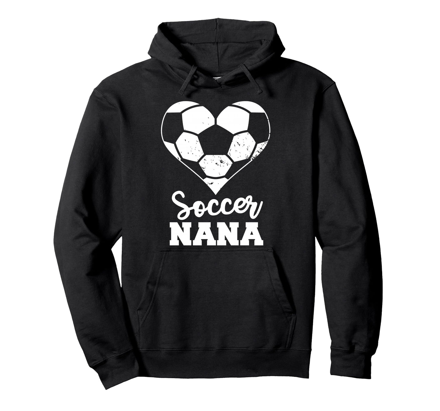 Soccer Nana Heart Funny Soccer Hoodie - Novelty Apparel for Adults - T-Shirt, Sweatshirt, Hoodie