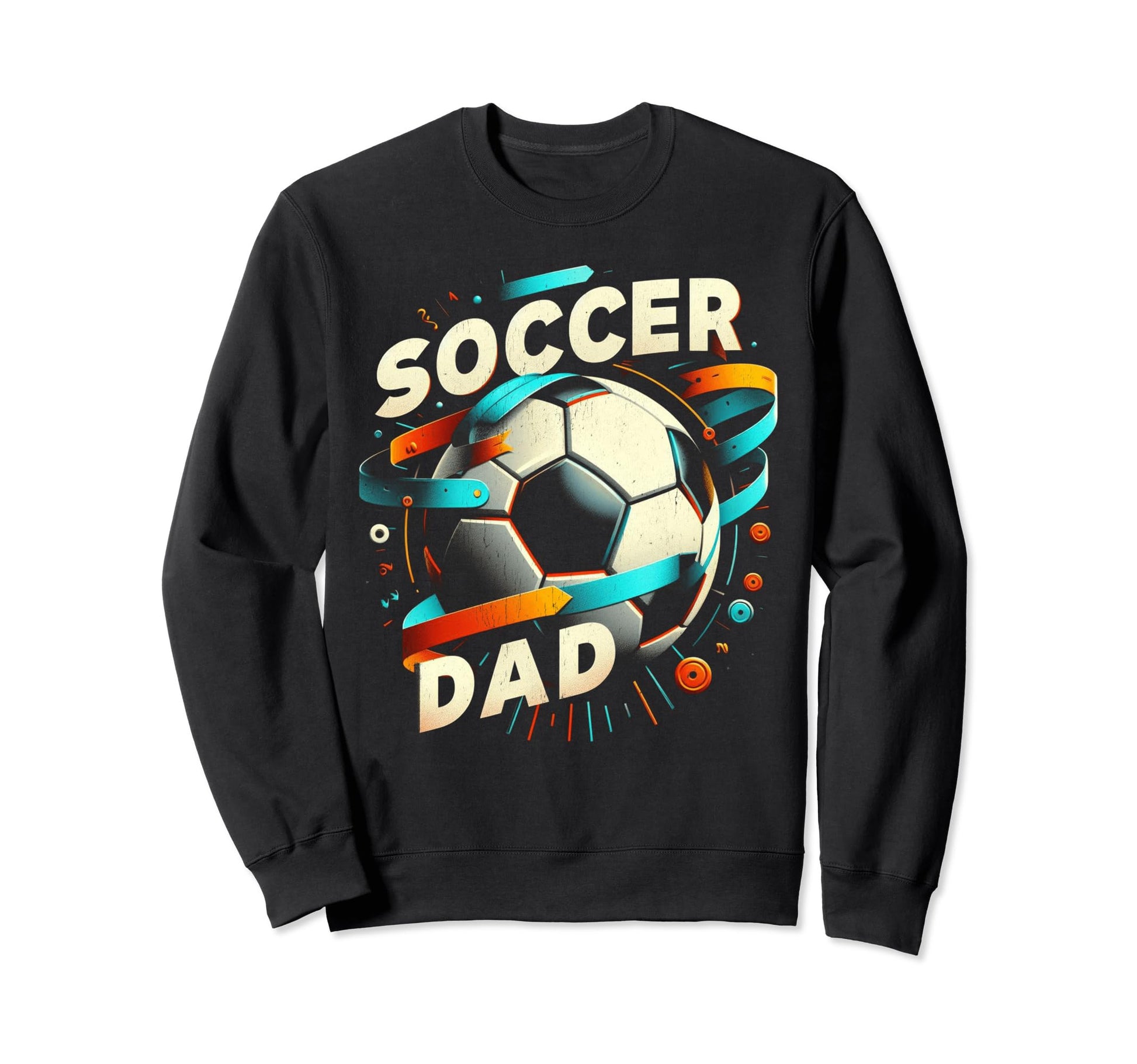 Soccer Dad Family Matching Dad Fathers Sweatshirt - Novelty Apparel Unisex - T-Shirt, Sweatshirt, Hoodie