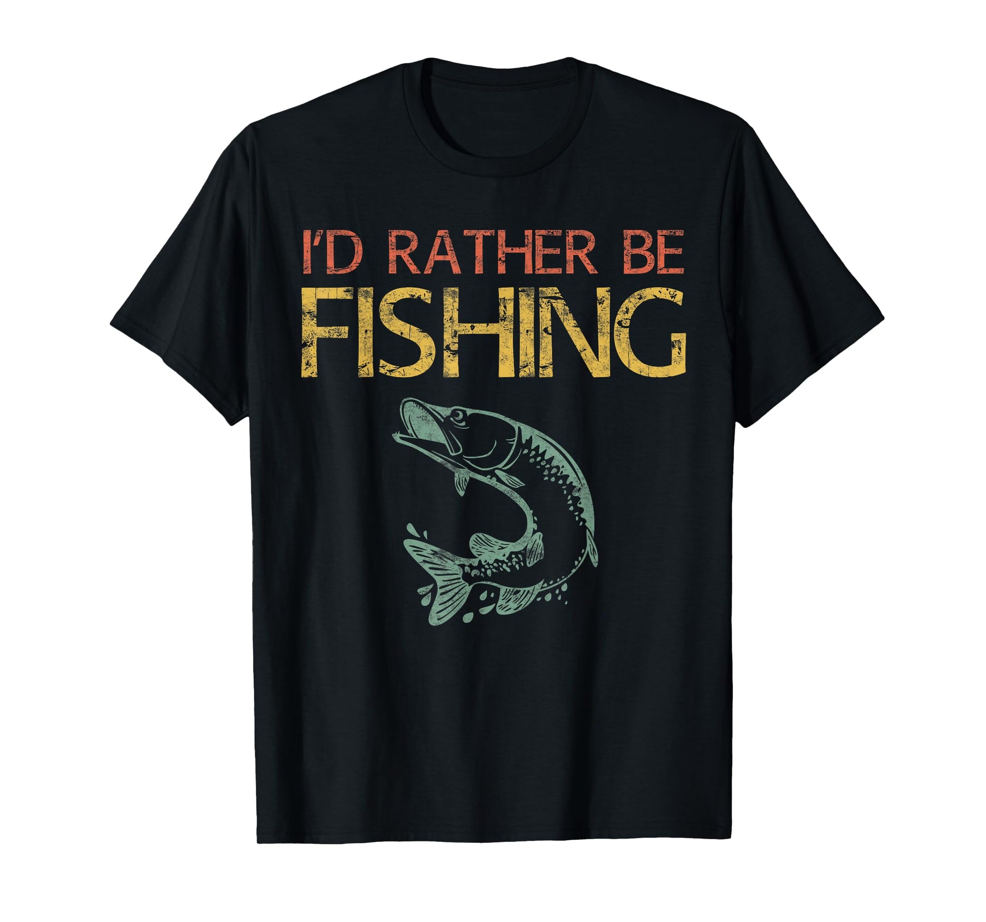 Id Rather Be Fishing Dad Fisherman T-Shirt - Custom Art Print Unisex - T-Shirt, Sweatshirt, Hoodie