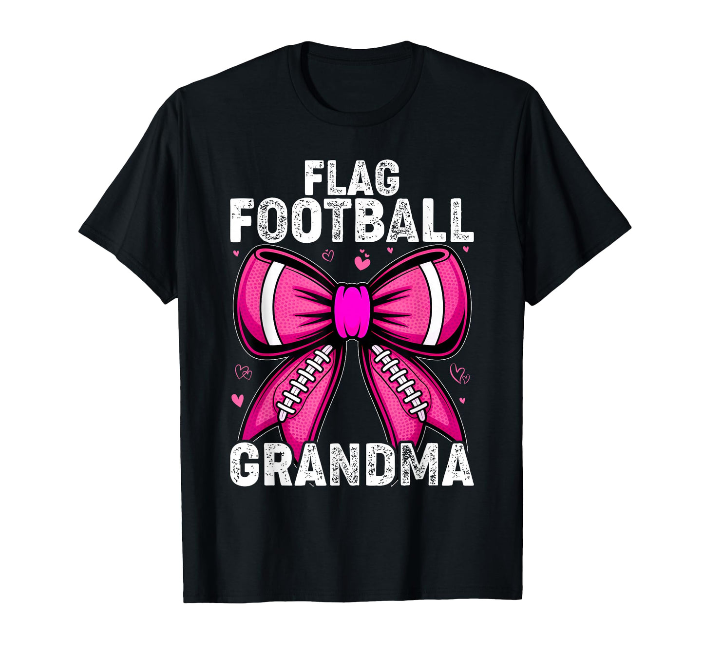 Flag Football Grandma T-Shirt - Trendy Graphic Men Women - T-Shirt, Sweatshirt, Hoodie