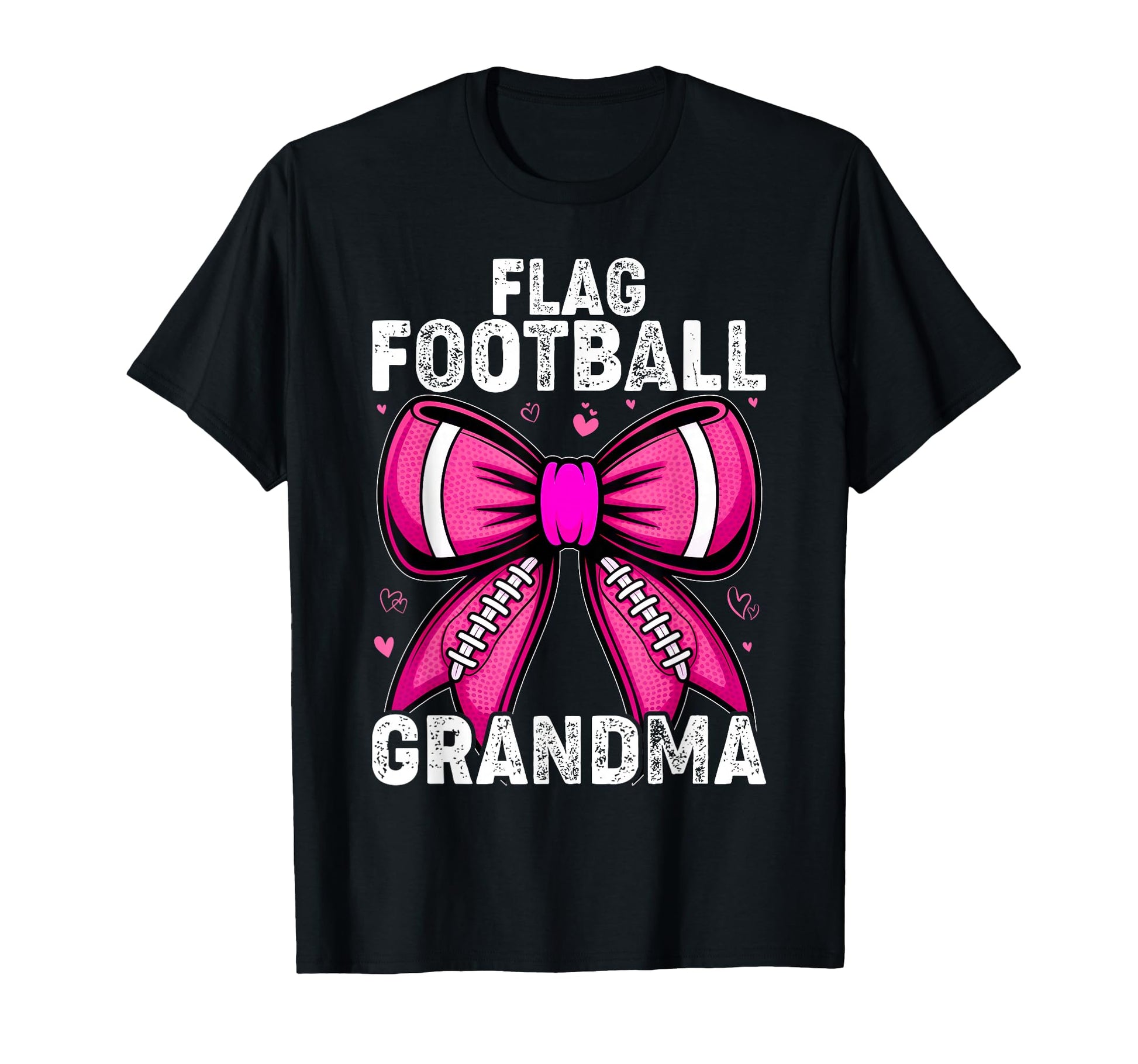 Flag Football Grandma T-Shirt - Trendy Graphic Men Women - T-Shirt, Sweatshirt, Hoodie