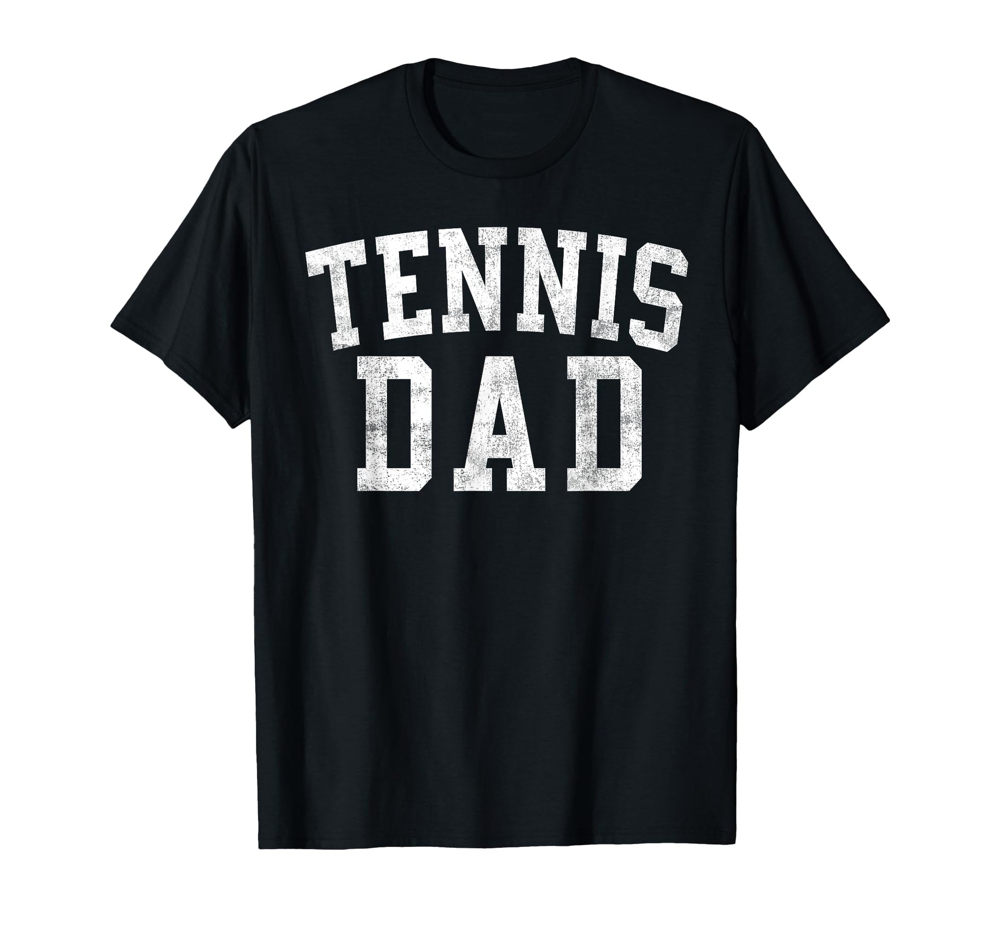 Tennis Dad Bold Font Fathers Day Daddy T-Shirt - Minimalist Print Unisex - T-Shirt, Sweatshirt, Hoodie