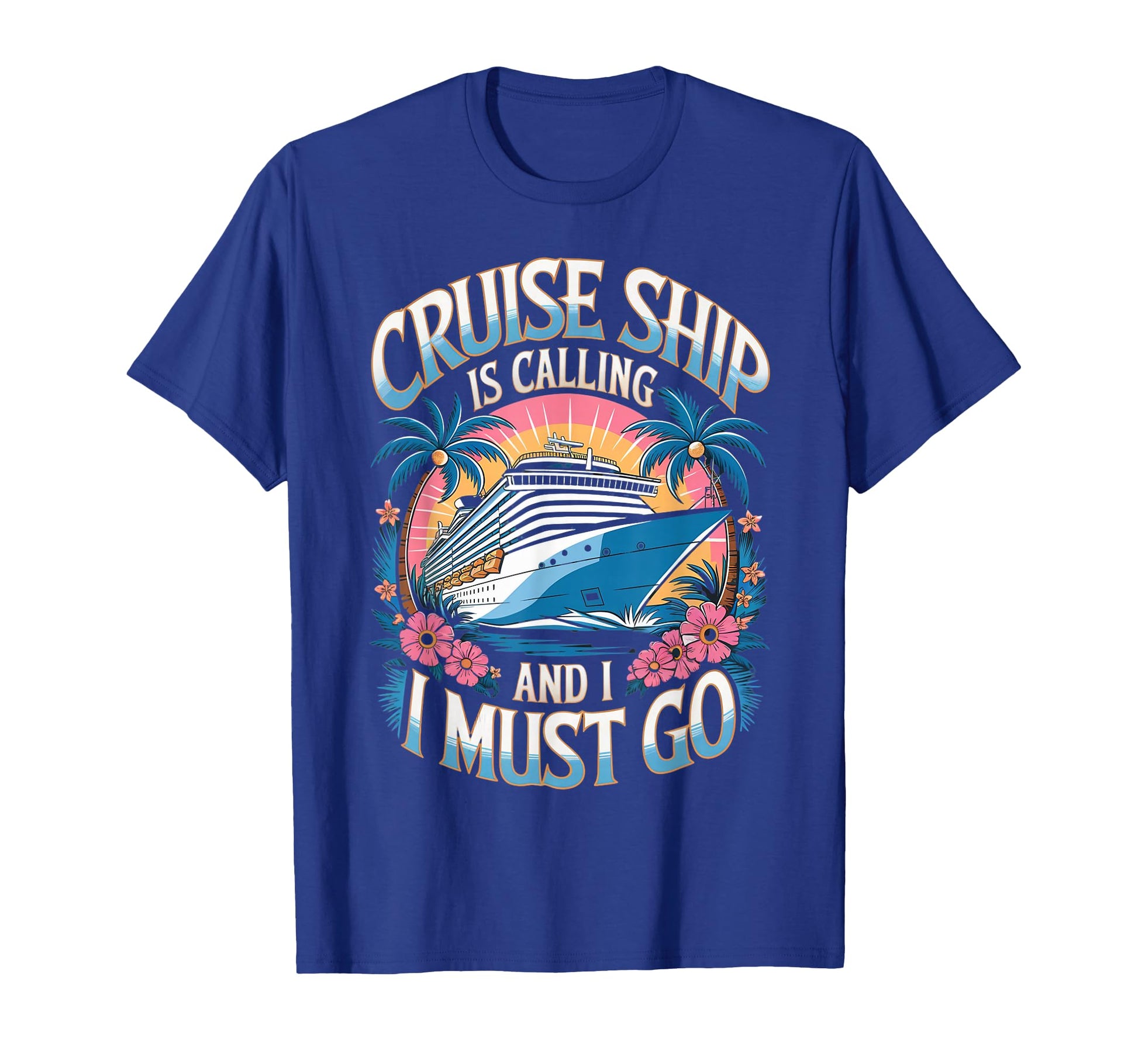 Cruise Ship Is Calling Family Vacation T-Shirt - Aesthetic Graphic Unisex - T-Shirt, Sweatshirt, Hoodie