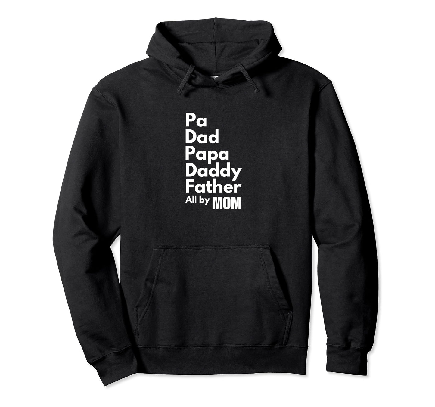 Dad Roles Filled My Single Mom Hoodie - Casual Everyday Wear Unisex - T-Shirt, Sweatshirt, Hoodie